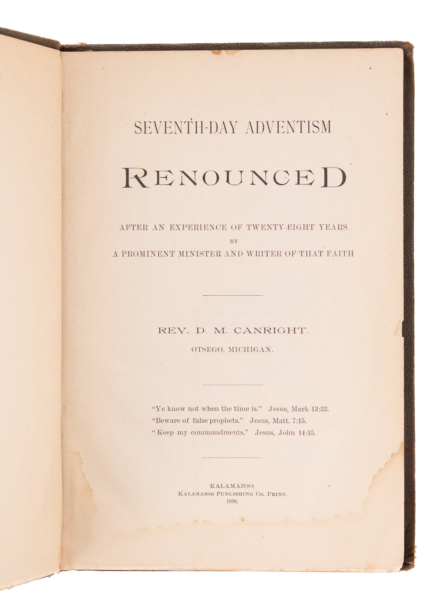 1888 SEVENTH-DAY ADVENTISM. Rare First Edition of Canright's Classic Anti-Adventist Work.