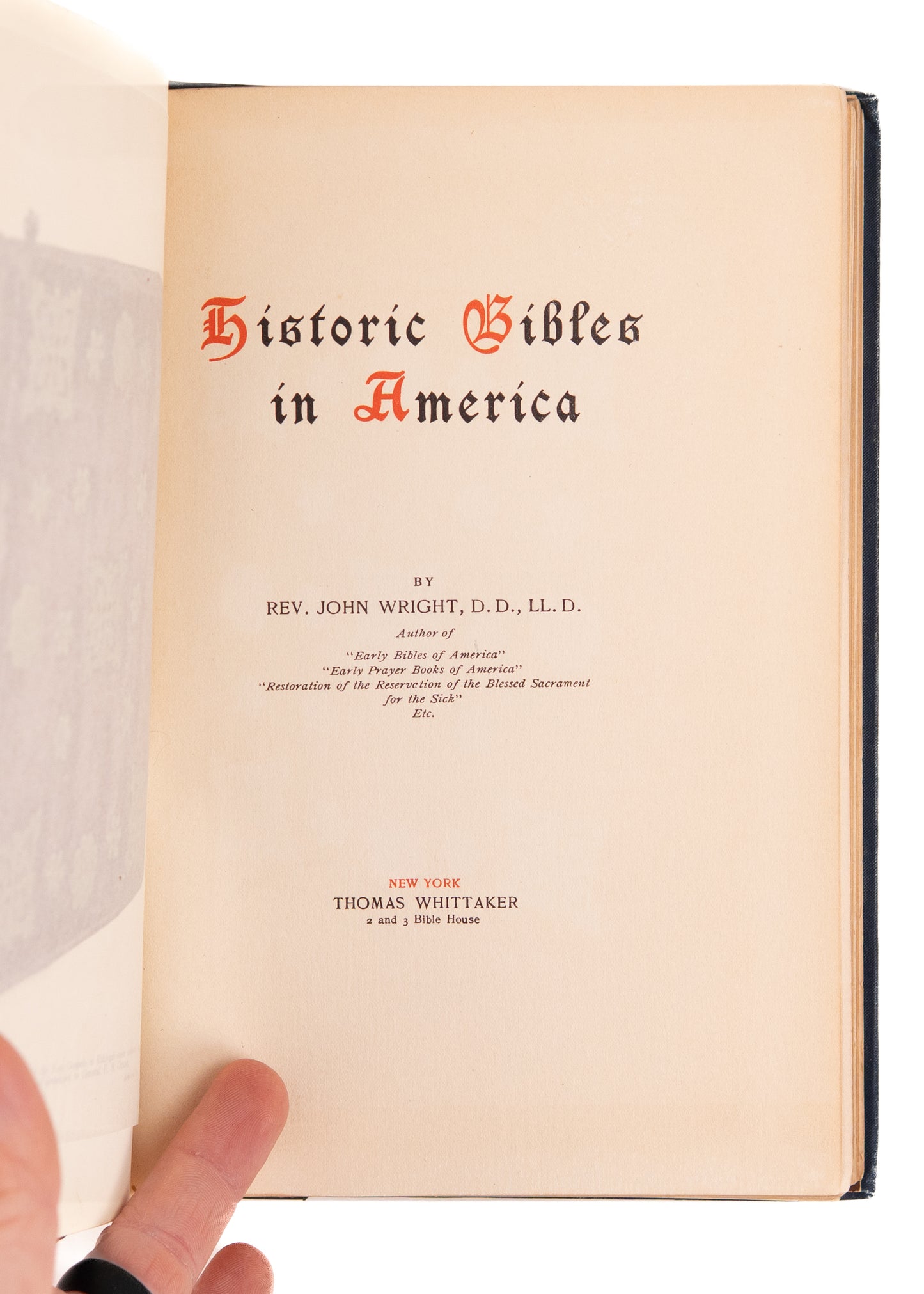 1905 HISTORIC BIBLES. Historic Bibles in America - Bay Psalm Books &c.