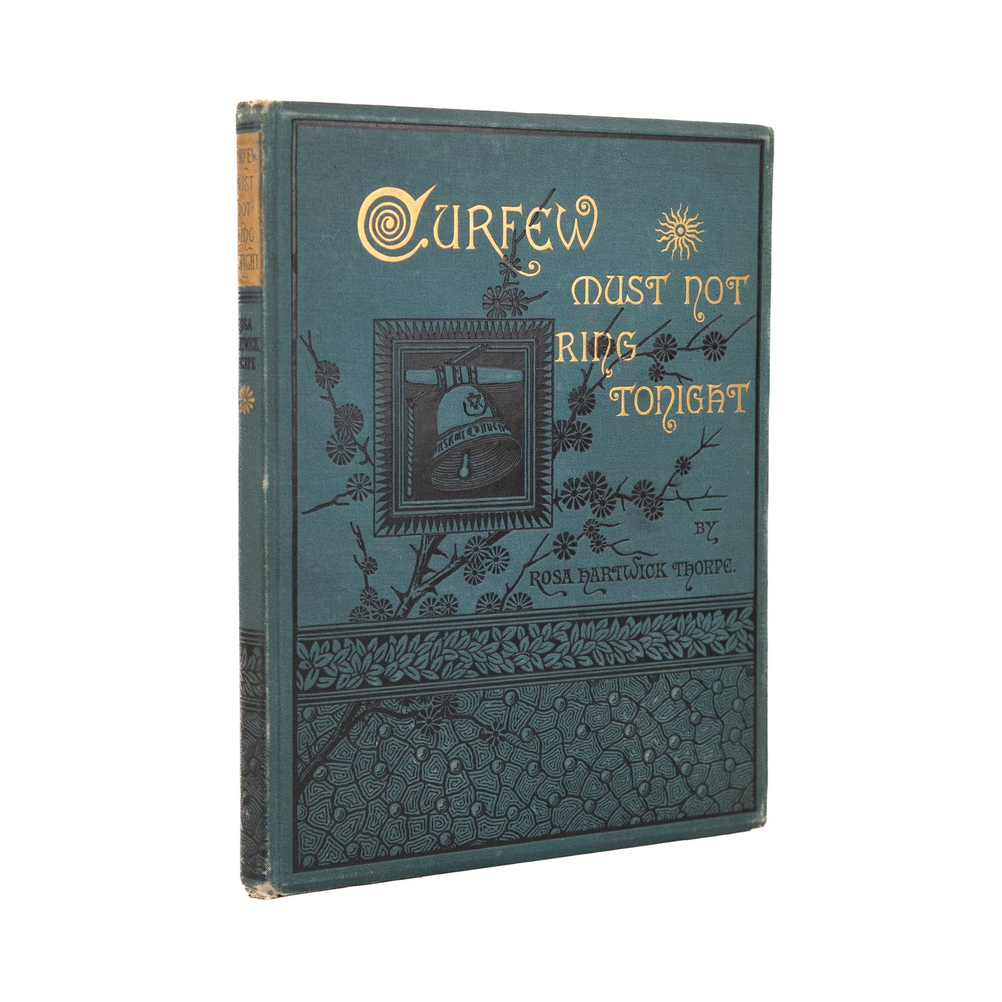 1882 ROSA HARTWICK THORPE. Fine Copy of California - Oregon Poetess' Classic with Autograph Letter.