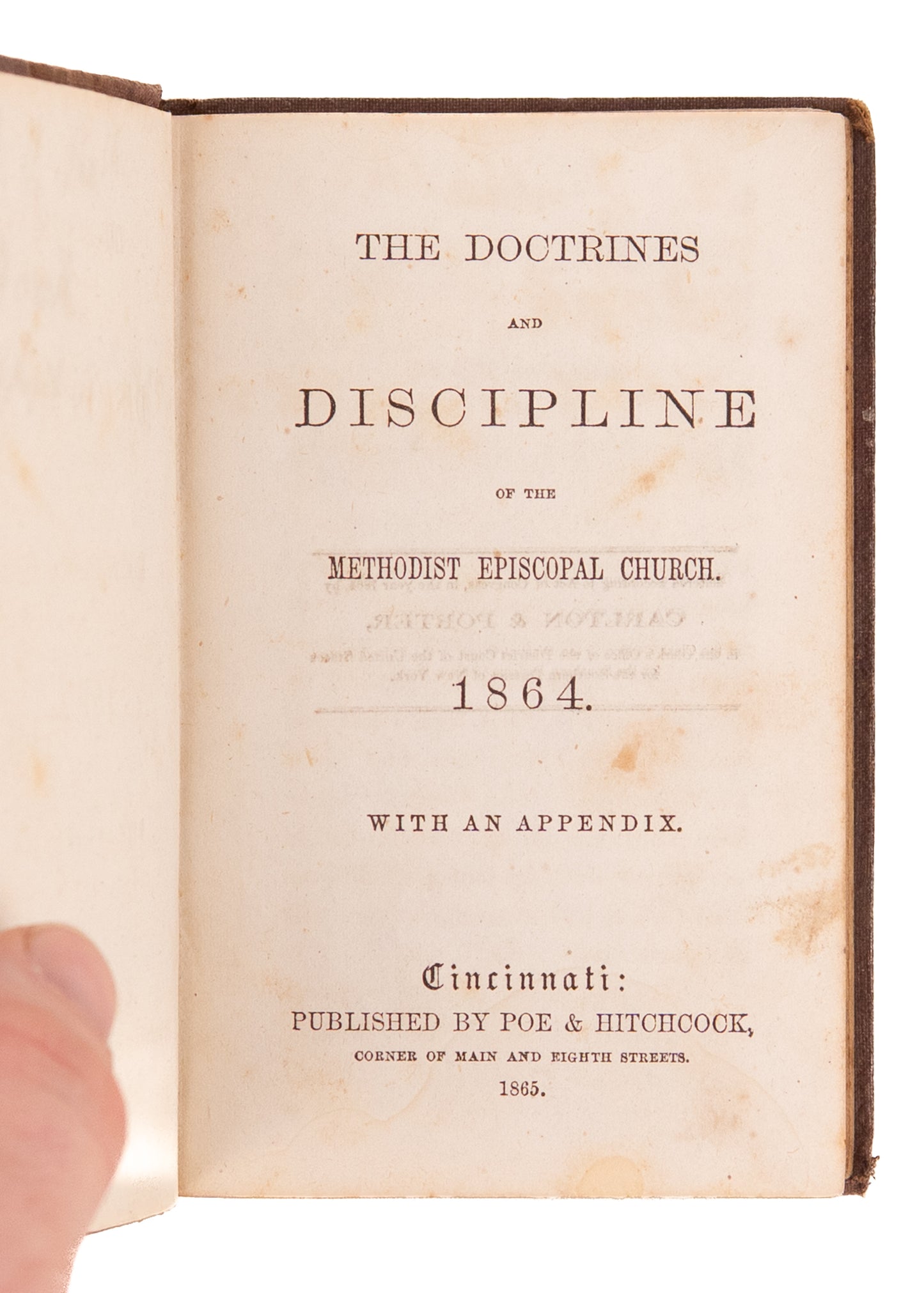 1864 METHODIST EPISCOPAL CHURCH. The Doctrines and Discipline. Civil War - Slavery. Commended by Abraham Lincoln.