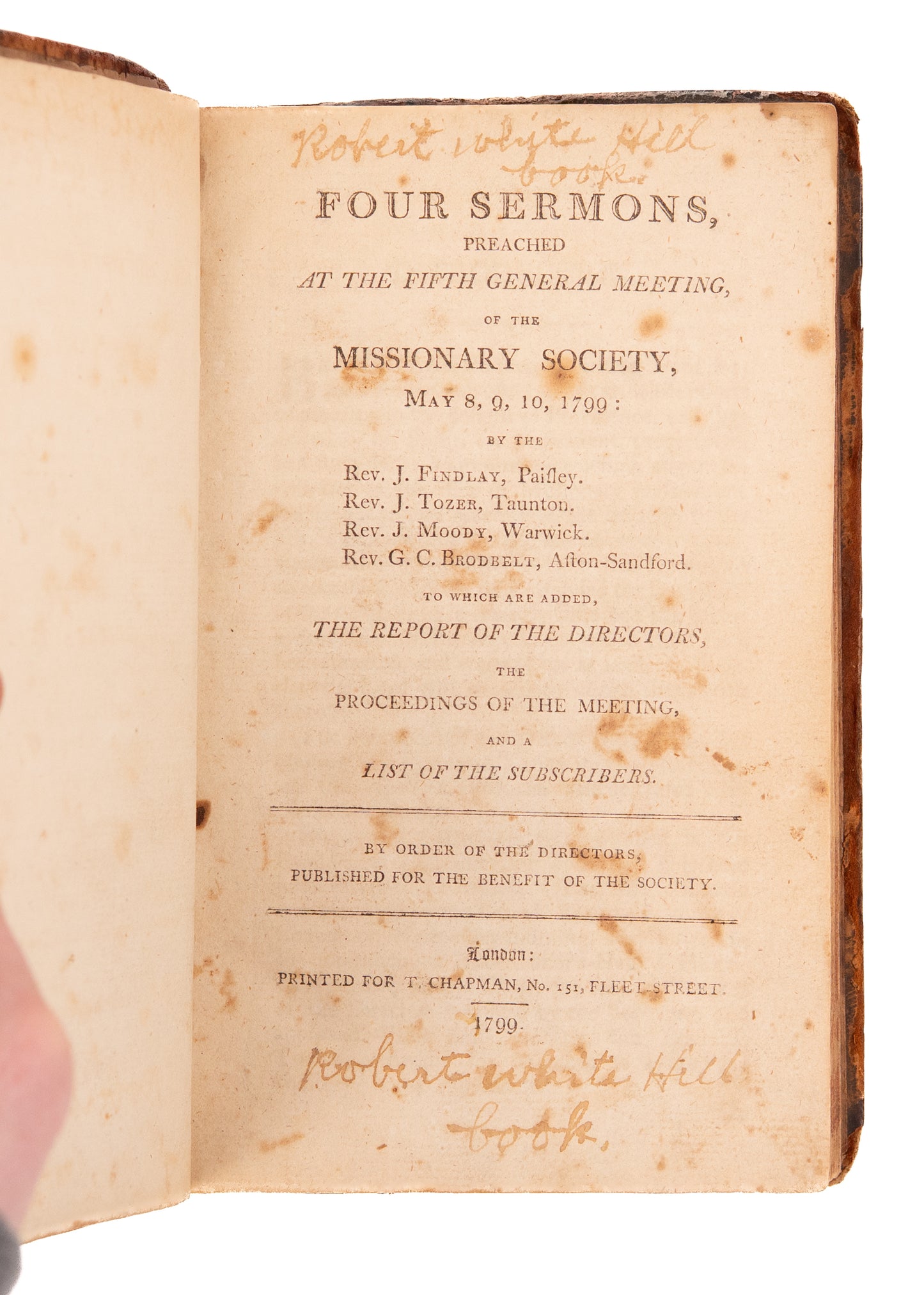 1799 MISSIONARY SOCIETY SERMONS. Sermons from One of the Earliest London Missionary Society Meetings.