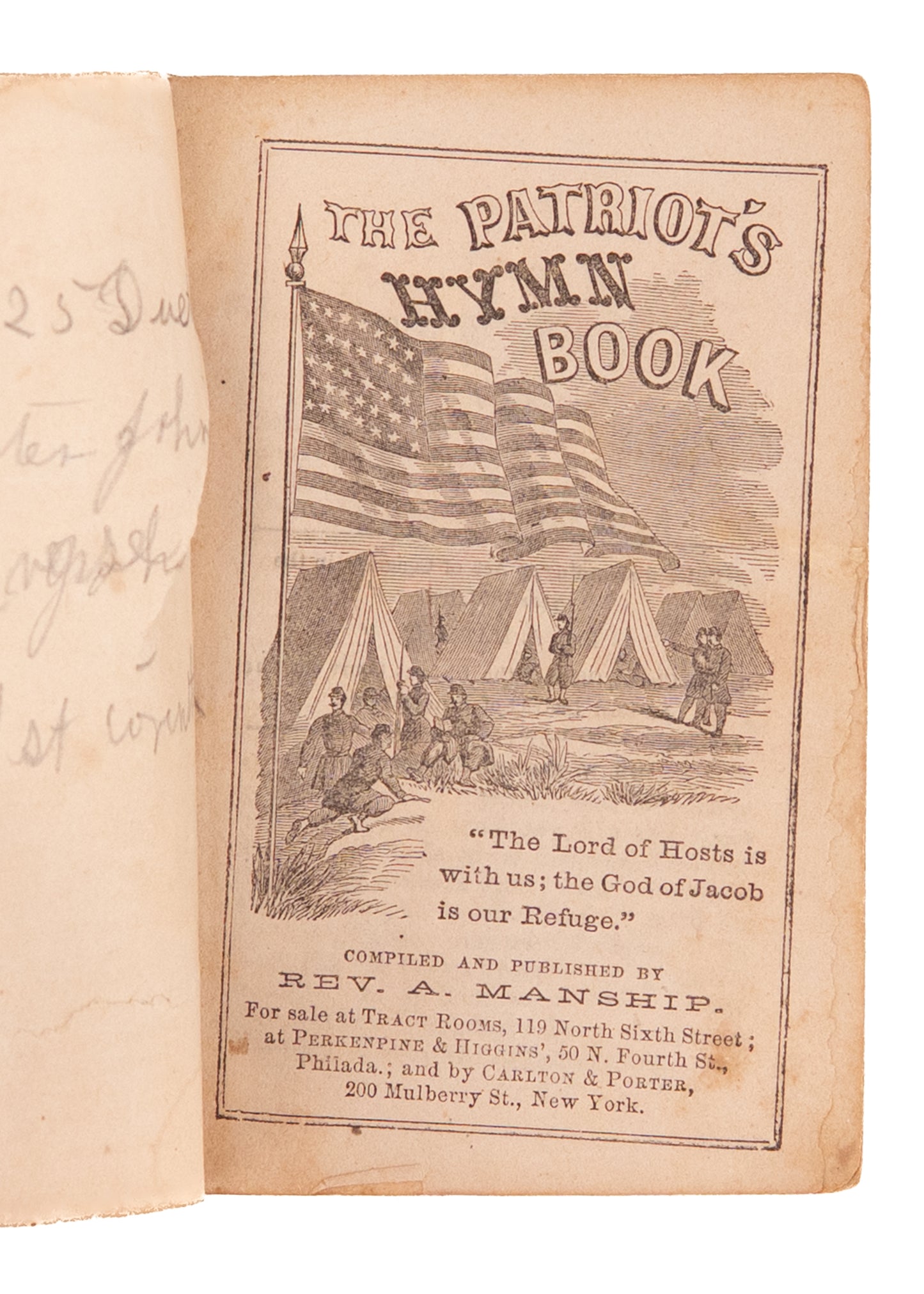 1862 CIVIL WAR CAMP MEETINGS. Rare Andrew Manship, Tent Revivalist Civil War Pocket Hymnal.