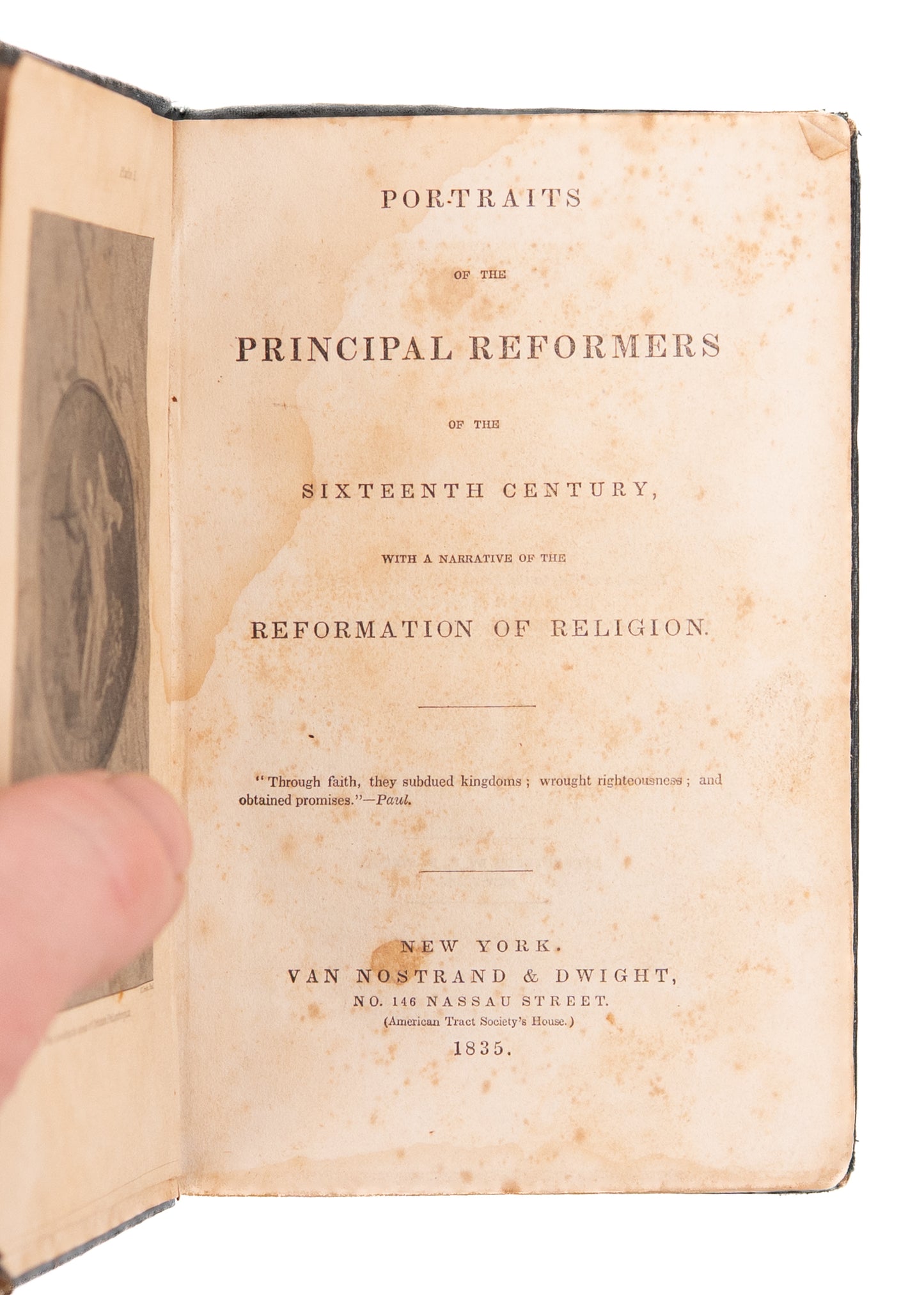 1835 REFORMATION PORTRAITS. Portraits of the Principal Reformers of the 16h Century. Wiclif, Huss, Zwingle, Calvin, &c.