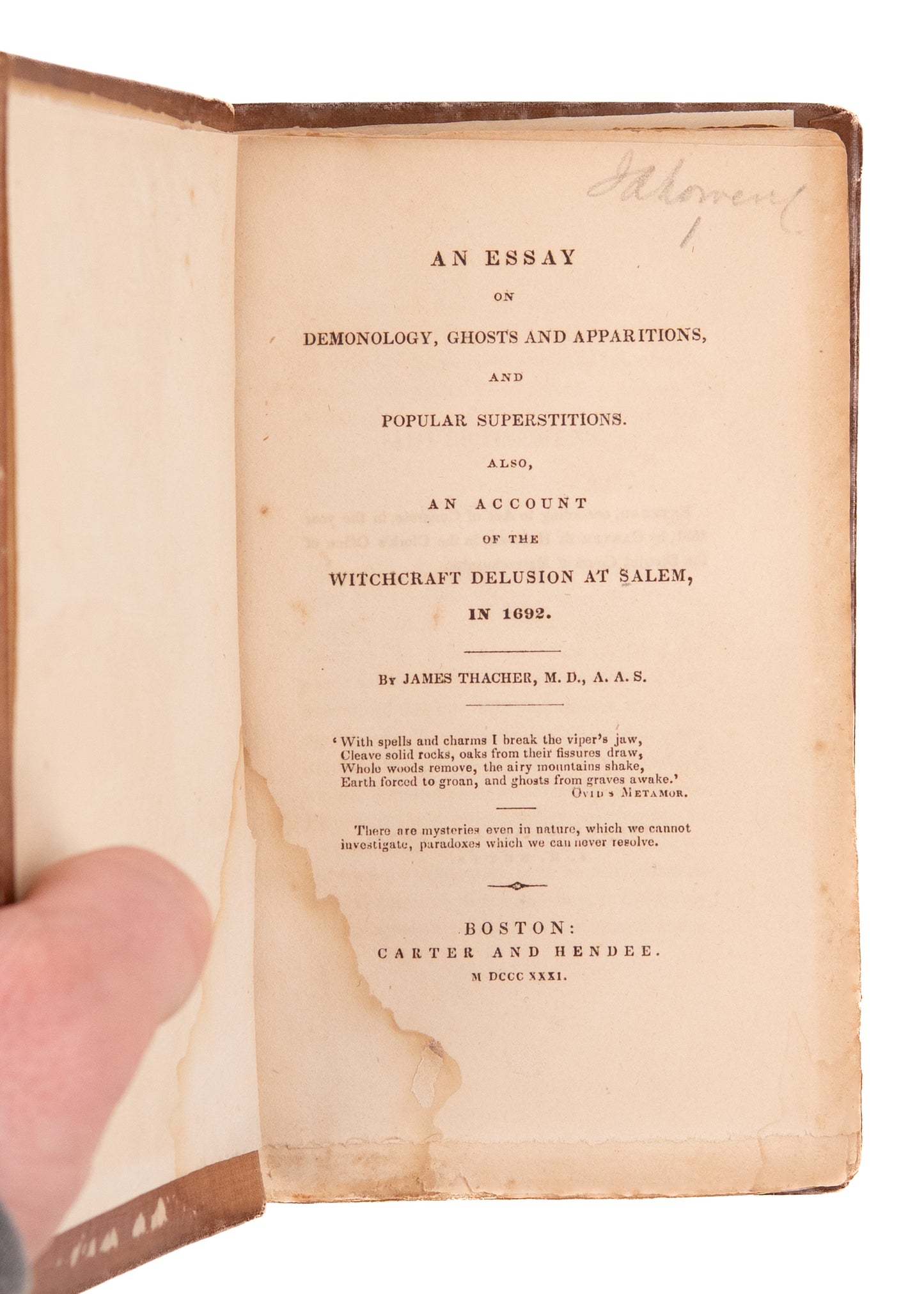 1831 SALEM WITCH TRIALS. A Social-Scientific Examination of Ghosts, Demons, and Popular Delusion