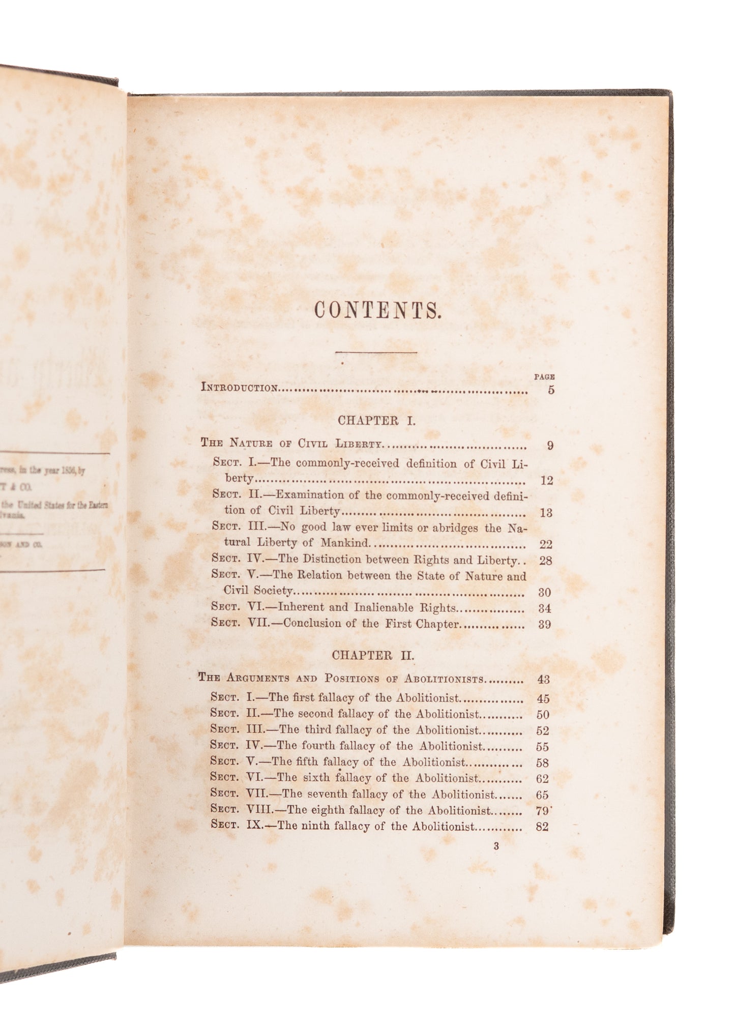 1856 ALBERT TAYLOR BLEDSOE. An Essay on Liberty and Slavery by the Architect of the Lost Cause.