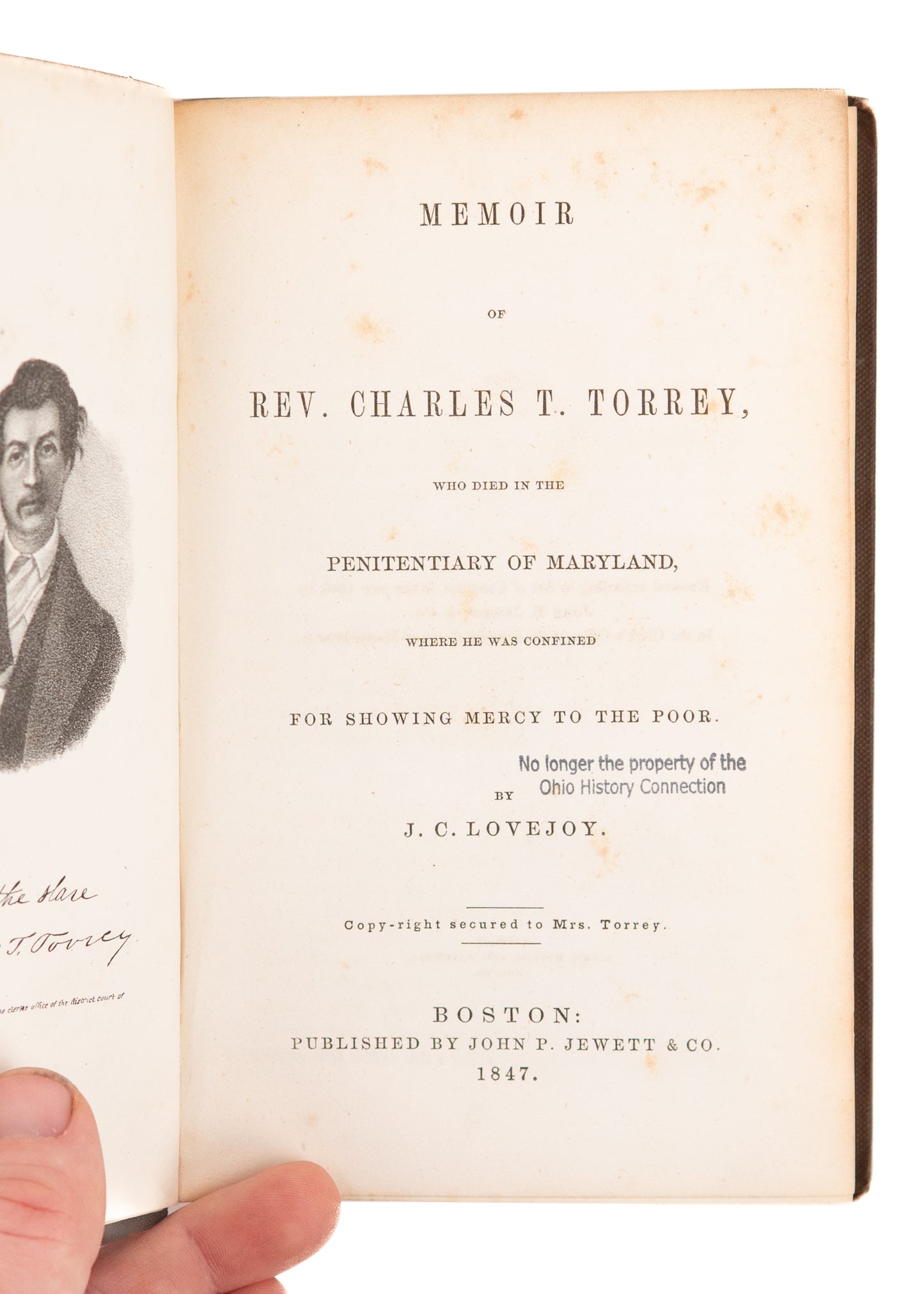 1847 UNDERGROUND RAILROAD. Memoir of Rev. Charles T. Torrey. Leader & Martyr of Abolitionism.