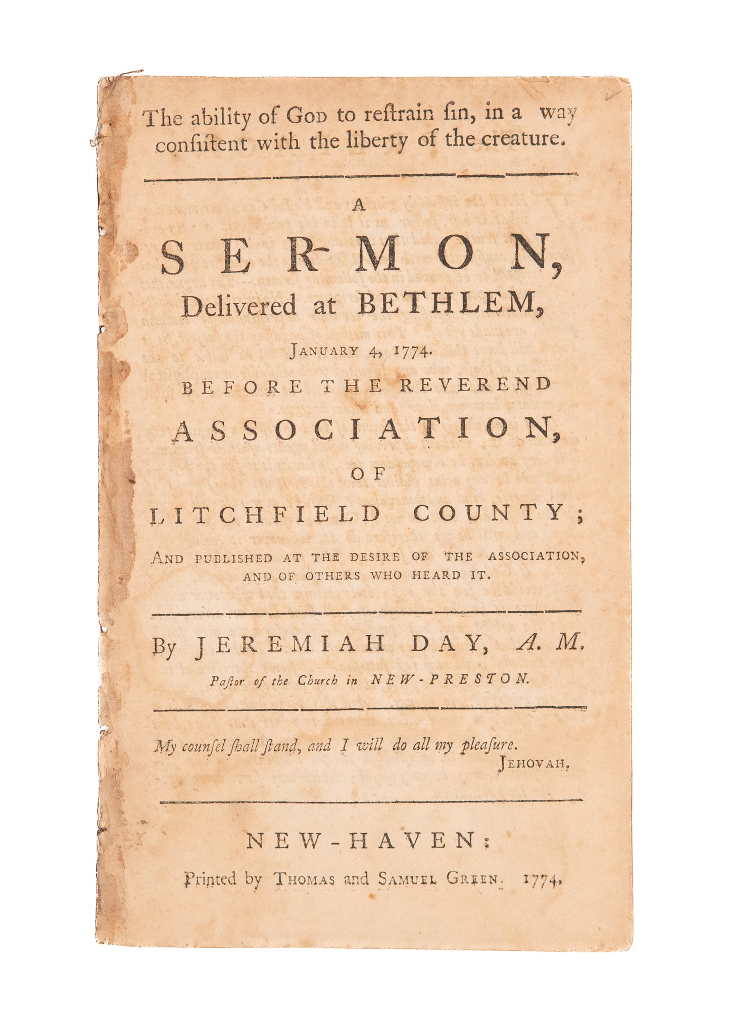 1774 JEREMIAH DAY. A Sermon on the Ability of God to Restrain Sin. Freedom of the Will.