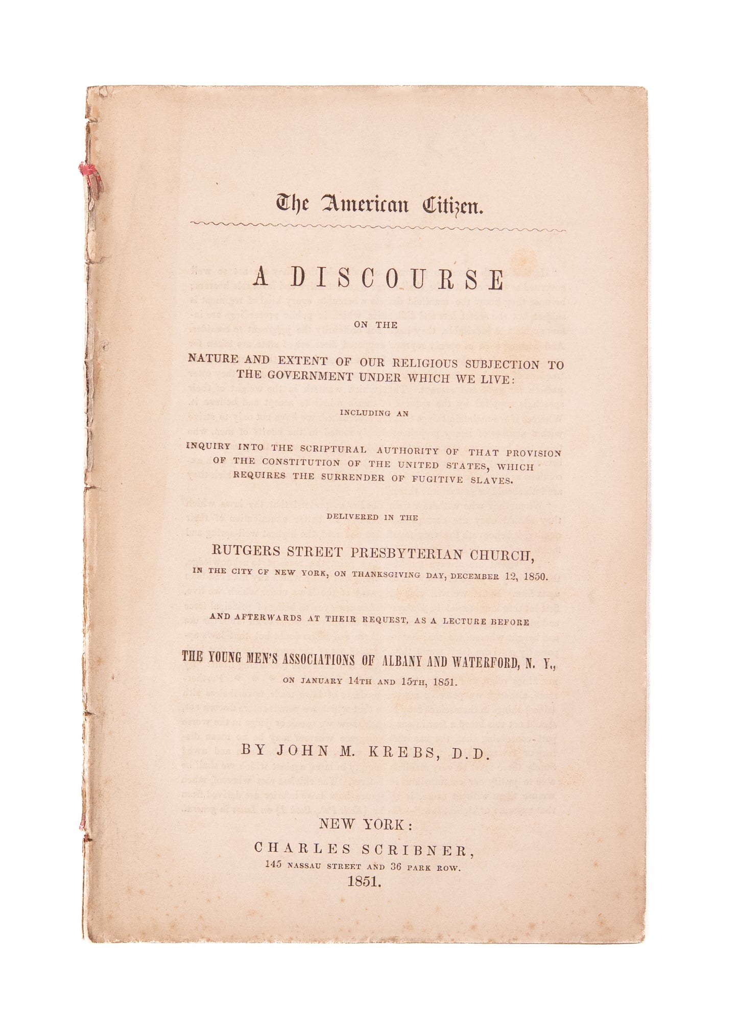 1851 FUGITIVE SLAVE ACT. Duty of American Christians to Comply with Fugitive Slave Act. This did not Age Well.
