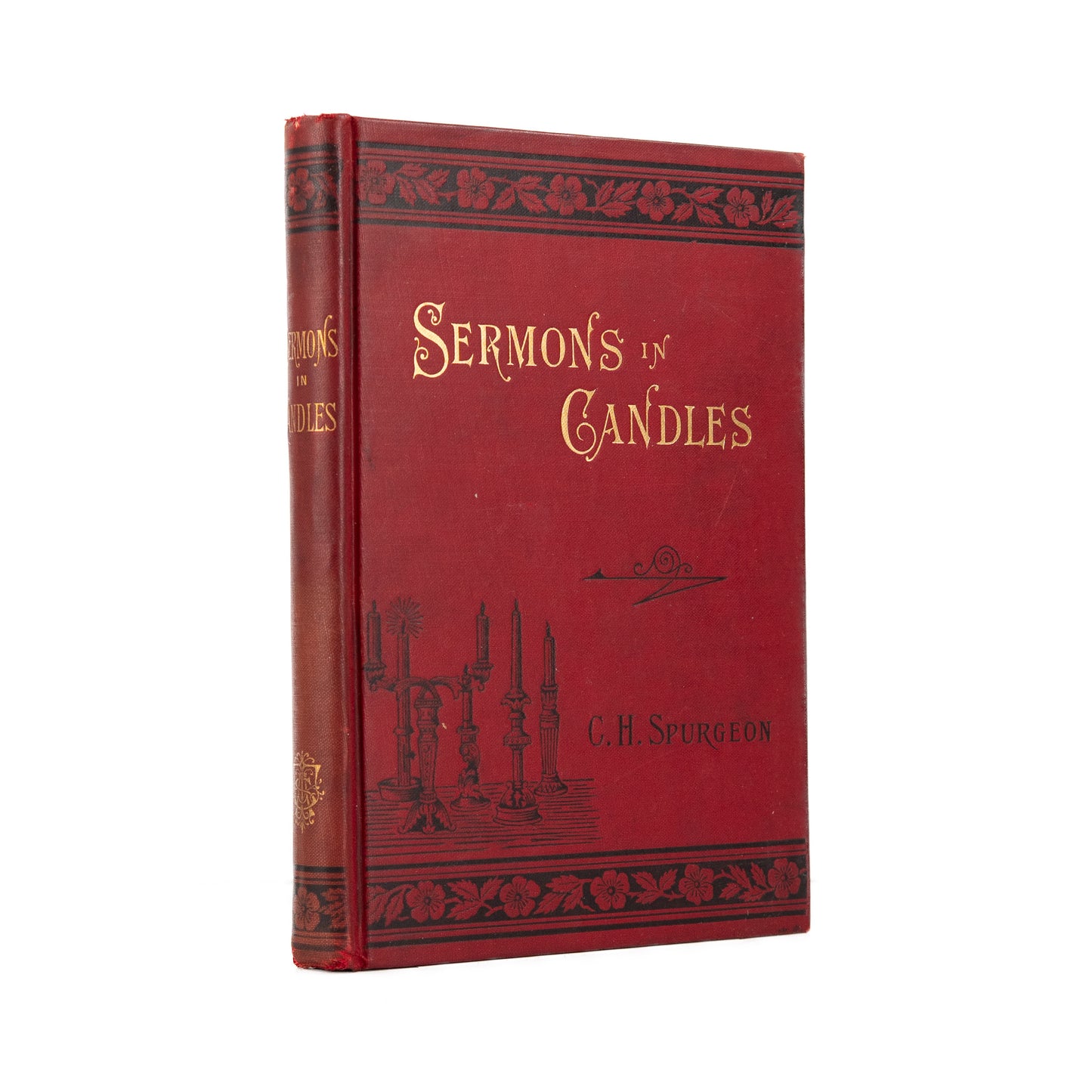 1891 C. H. SPURGEON. Sermons in Candles. Finely Preserved First American Edition.