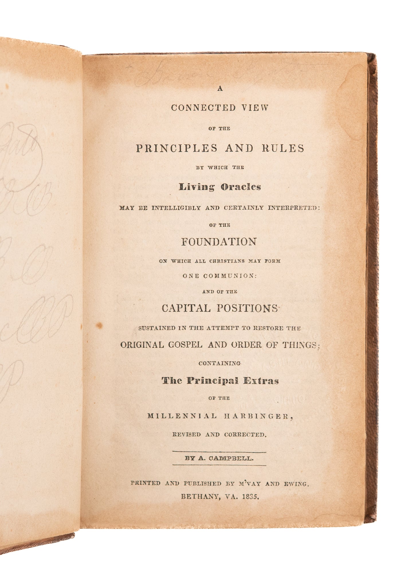 1835 ALEXANDER CAMPBELL. Attempt to Restore the Original Gospel & Propose Second Advent. Rare Campbellite