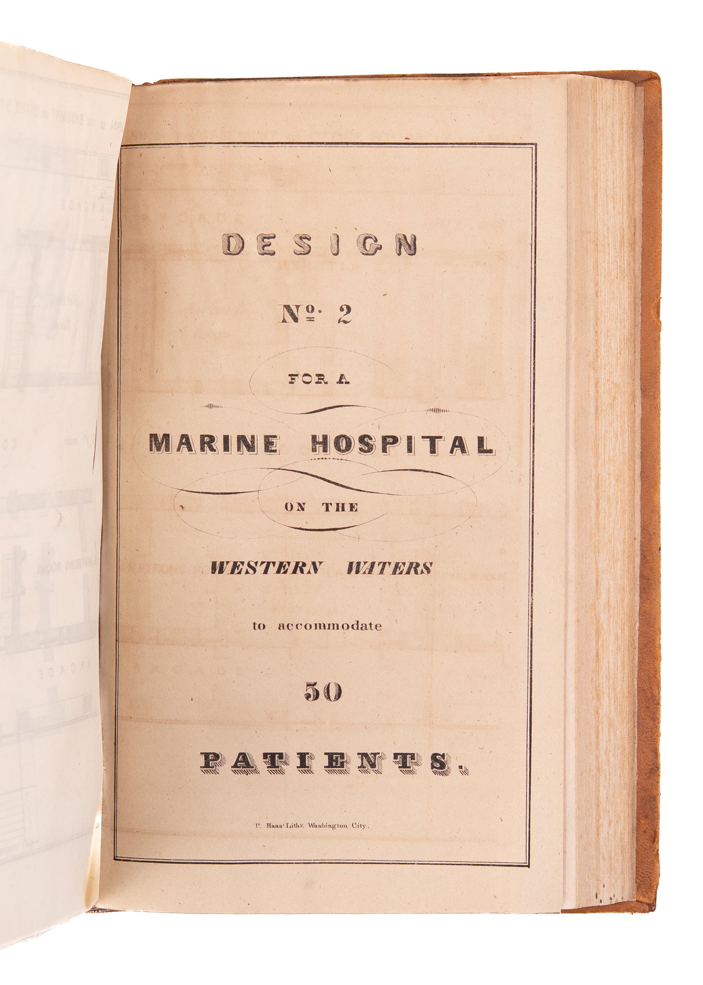 1837 ROBERT MILLS - AMERICAN ARCHITECT. Plans for Marine Hospitals No. 1 & 2. Scarce.
