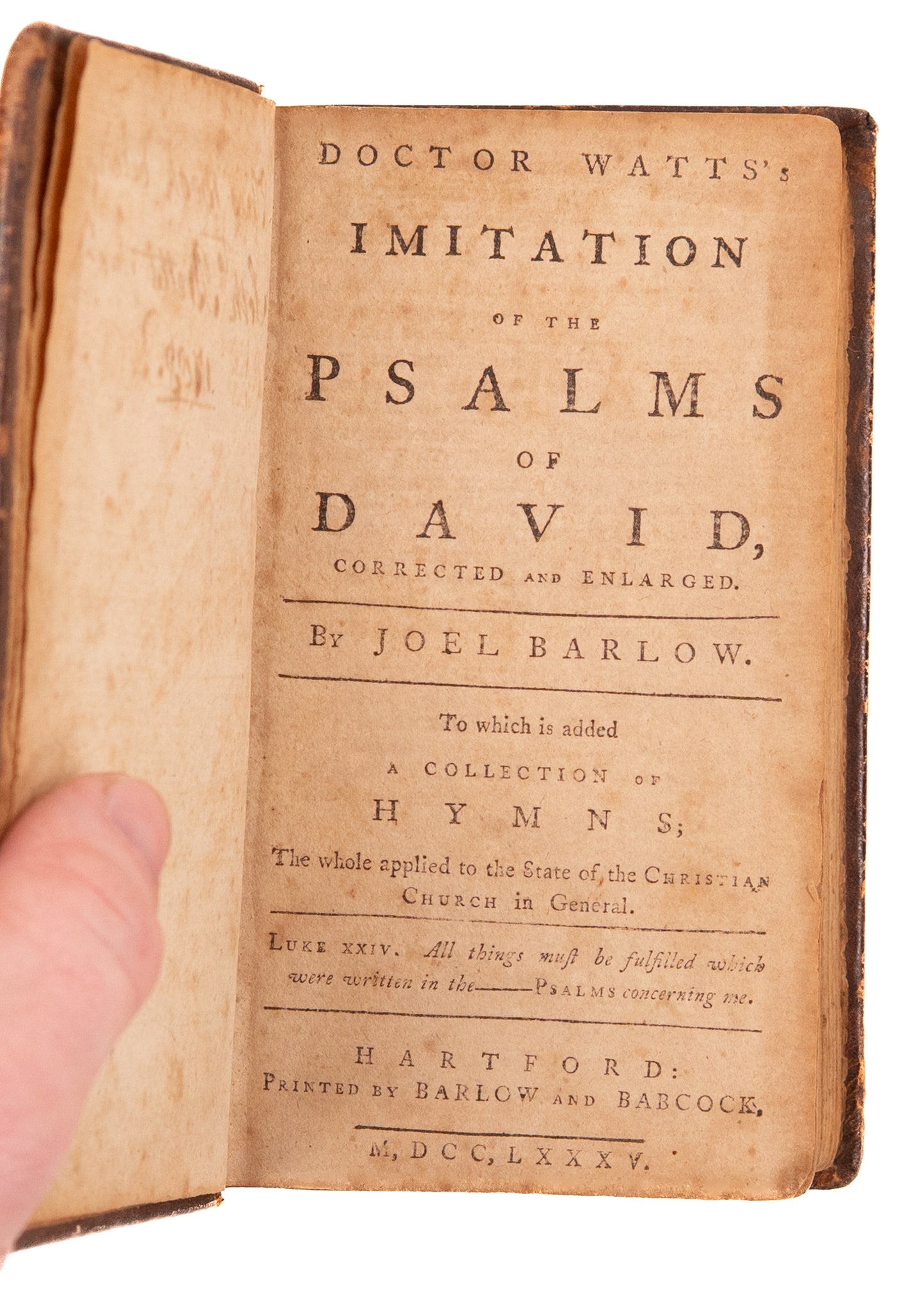 1785 AMERICAN PSALMS. First Edition of De-Monarchized Version of Watts' Psalms and Hymns