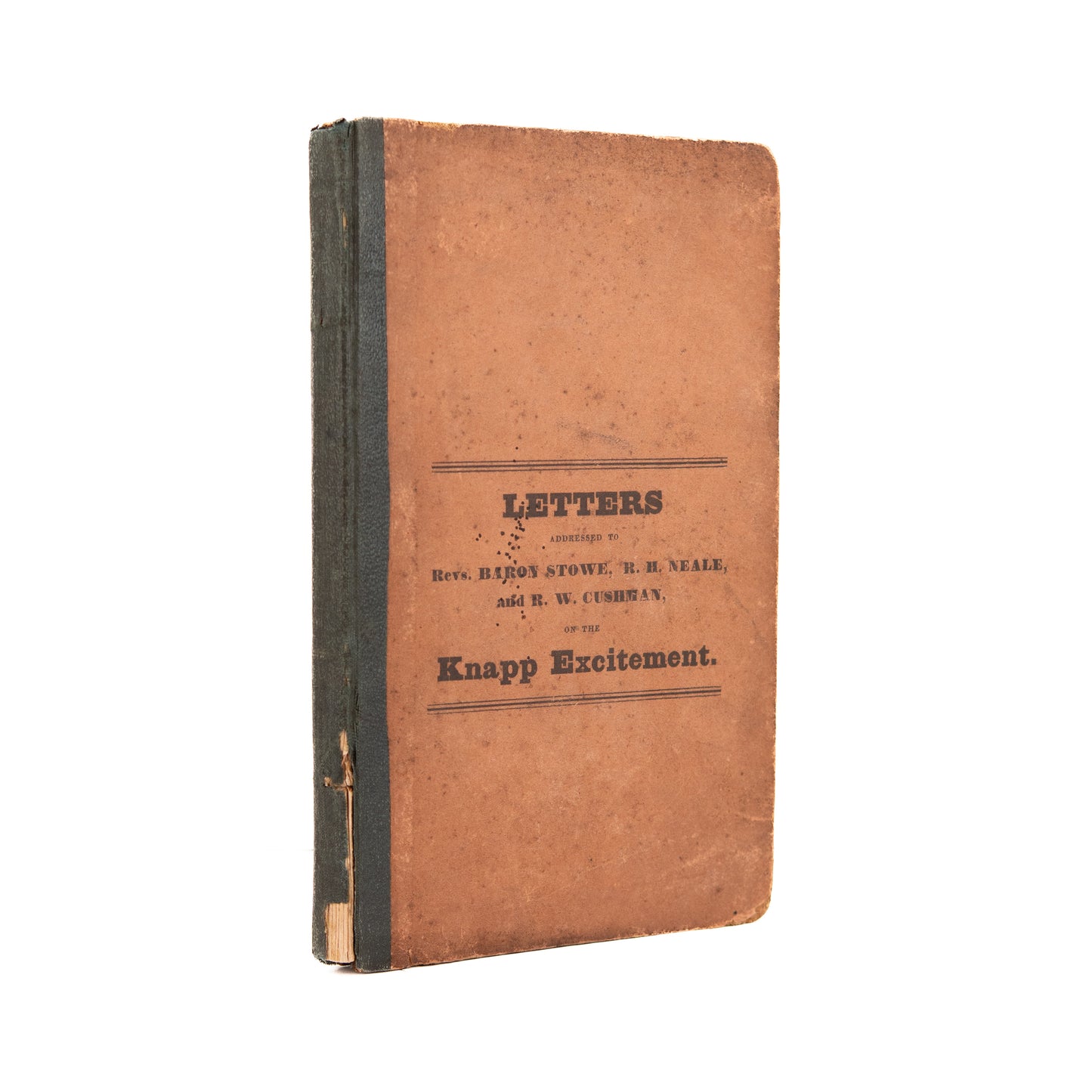 1842 KNAPP REVIVAL. Letters on the Knapp Excitement and Other Modern Revivals - Charles G. Finney, &c,