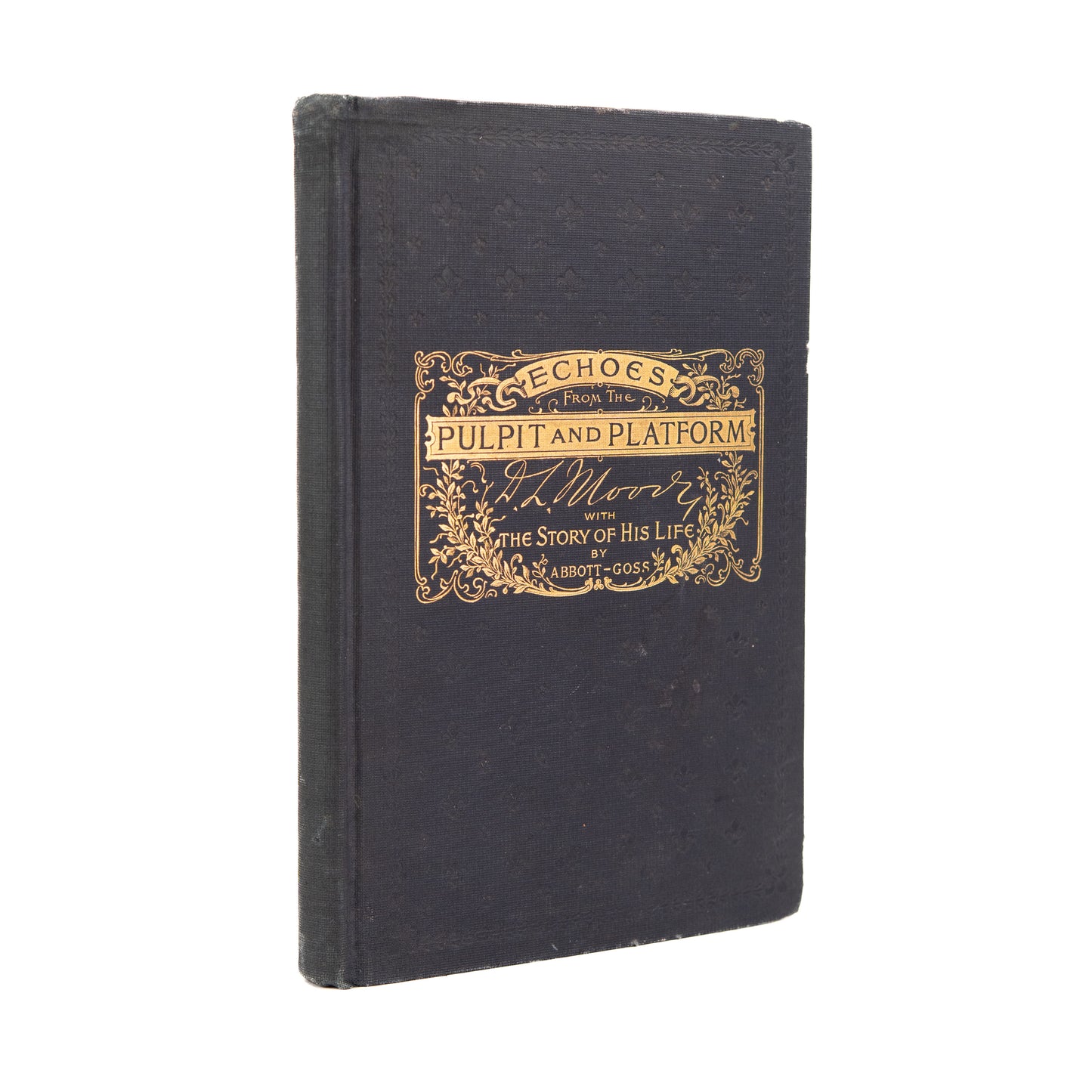 1900 D. L. MOODY. Echoes from the Pulpit and Platform. Superb Salesman's Sample Edition.