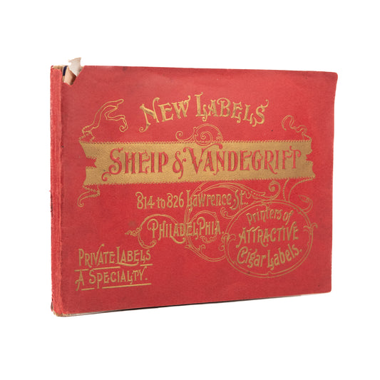 1880's SHEIP & VANDERGRIFT. Scarce Cigar Box and Band Printing Sample Book. Rare!