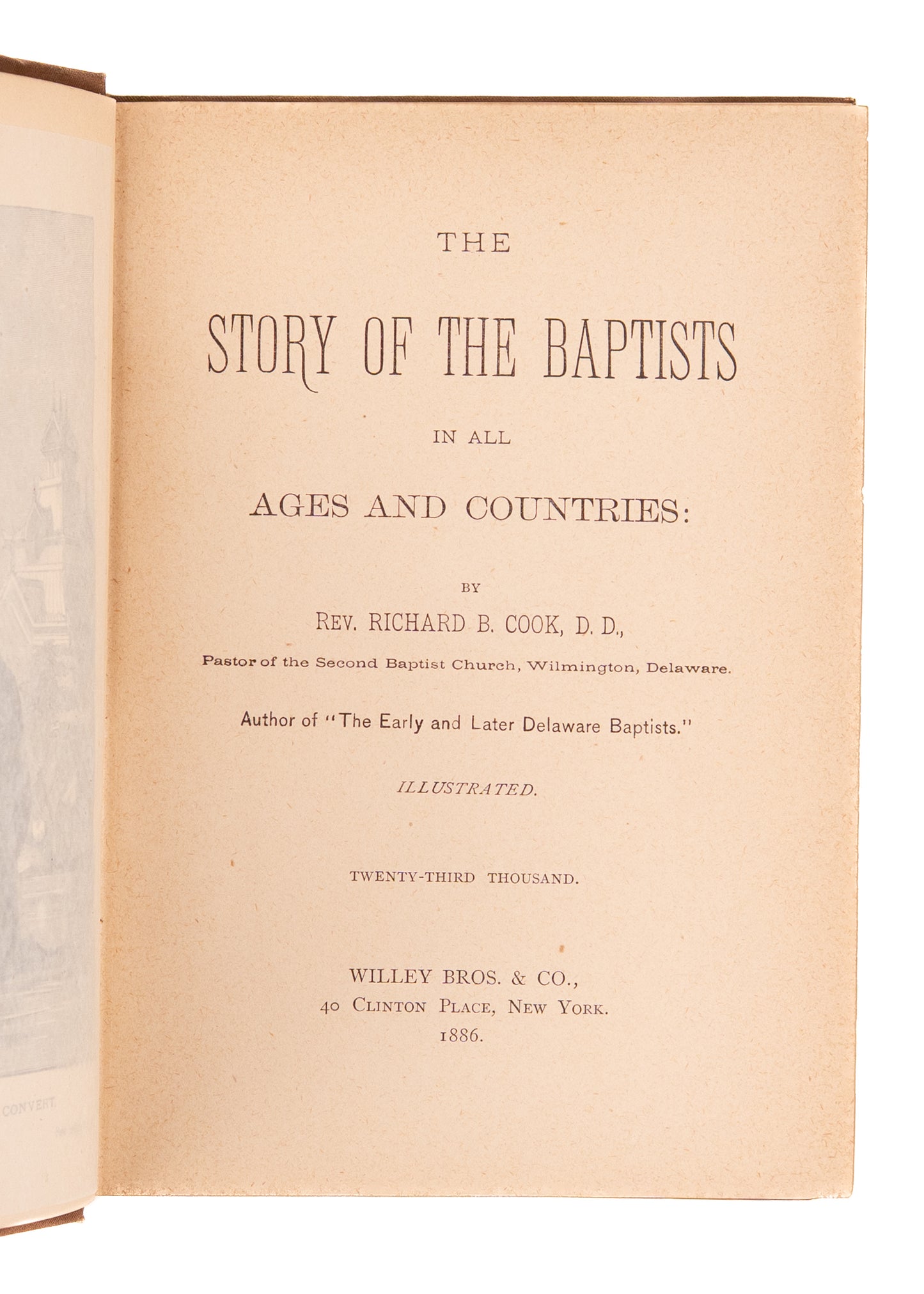 1886 BAPTIST HISTORY. The Story of the Baptists in All ages and Countries. Illustrated.
