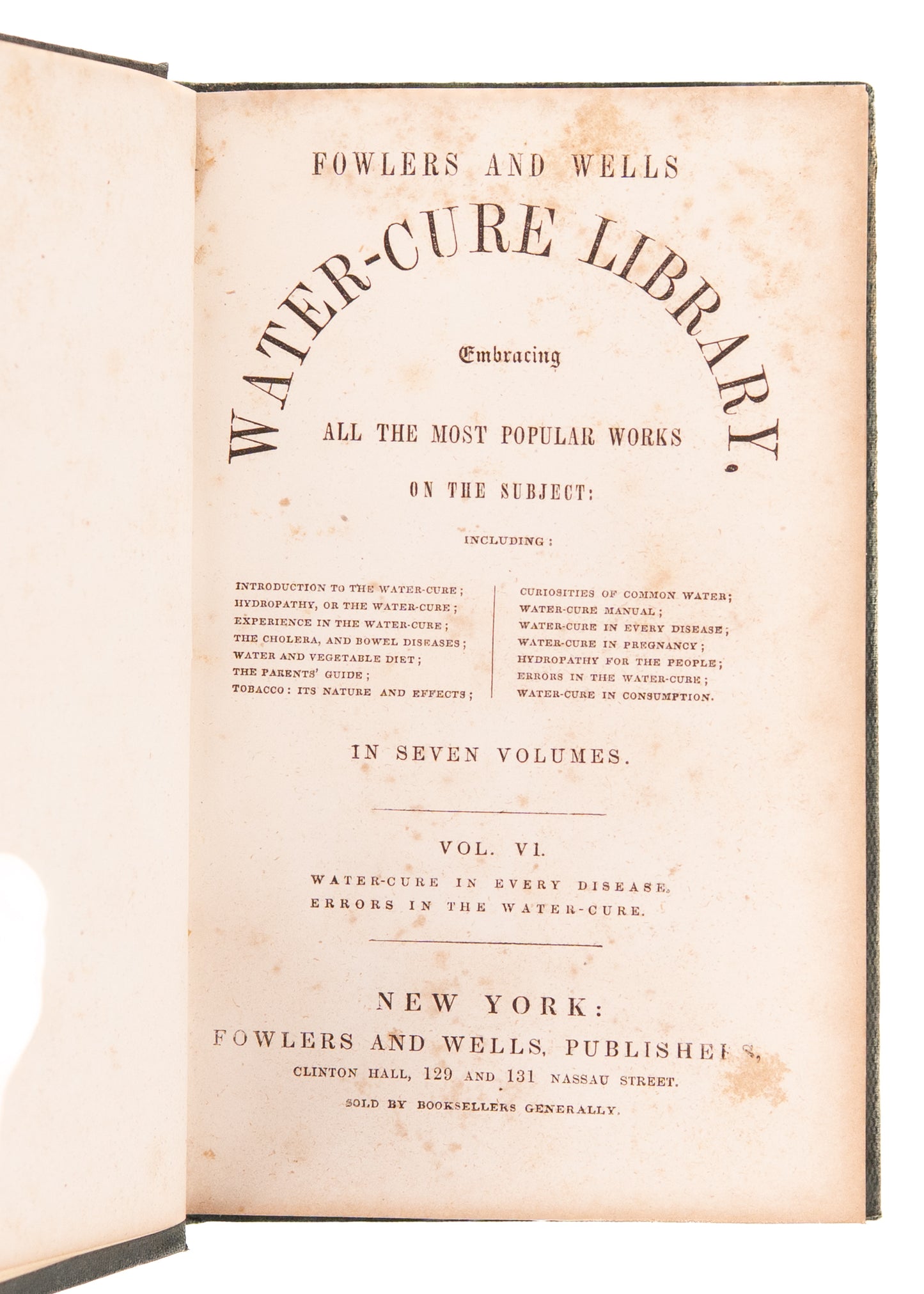 1850-51 WATER-CURE. The Water-Cure Library - Rare Alternative Medicine, Vegetarianism, Tobacco, &c.