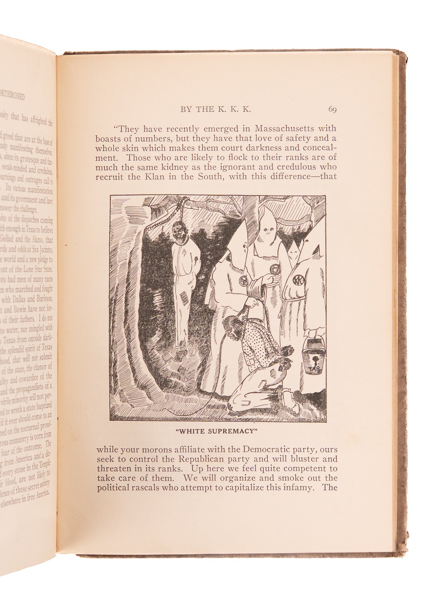 1923 KU KLUX KLAN. Liberty Dethroned. An Indictment of the Ku Klux Klan, its Mob Violence and Publications.