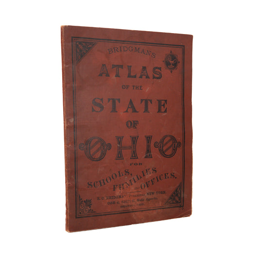 1888 OHIO ATLAS. Bridgman's Atlas of the State of Ohio. Exceptionally Scarce.