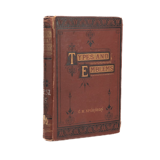 1873 C. H. SPURGEON. Types and Emblems. Passmore and Alabaster Victorian Binding.