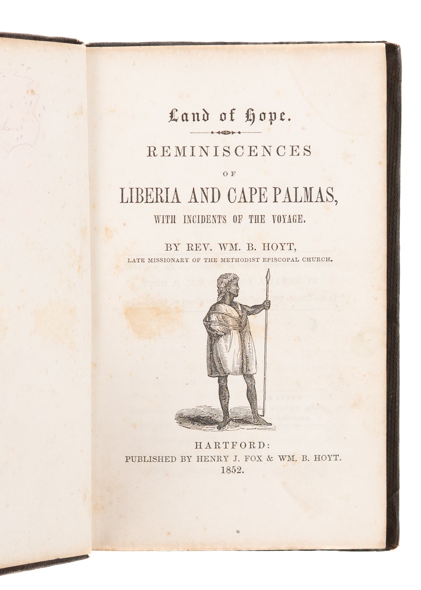 1852 SLAVERY & COLONIZATION SOCIETY. Land of Hope. Liberia and the Resettlement of Ex-Slaves in Africa.