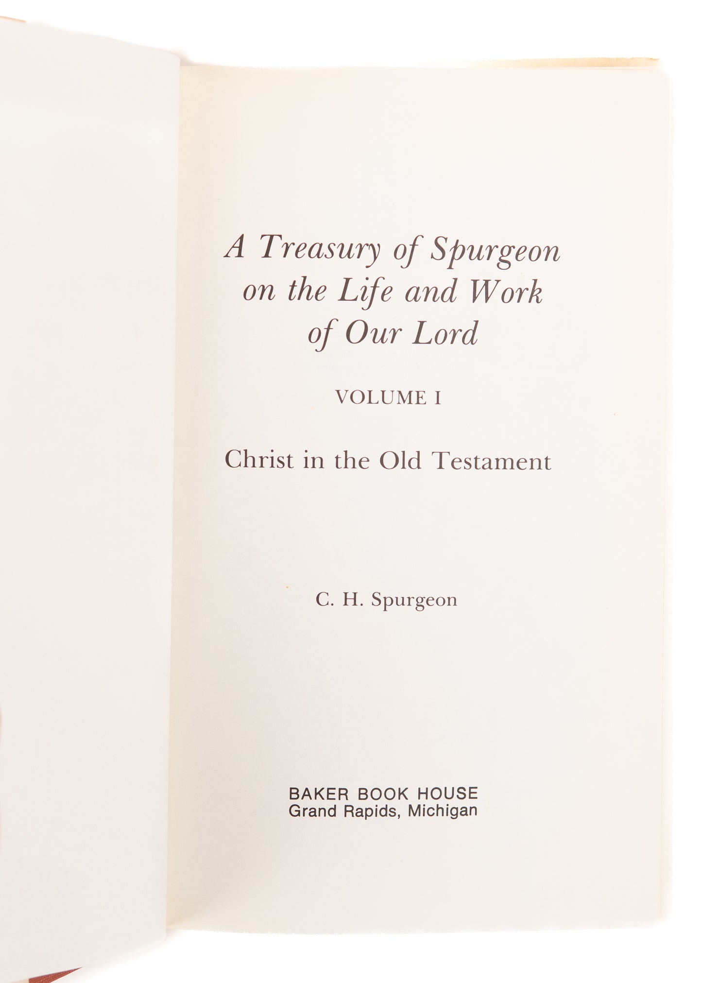 1960's CHARLES H. SPURGEON. A Treasury of Surgeon on the Life and Work of Our Lord. Six Volume Set.