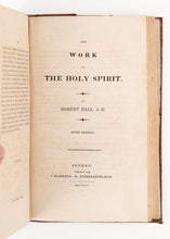 Load image into Gallery viewer, 1822 ROBERT HALL. Sammelband of Rare Baptist Sermons. Holy Spirit, War, Educating the Poor, etc.,