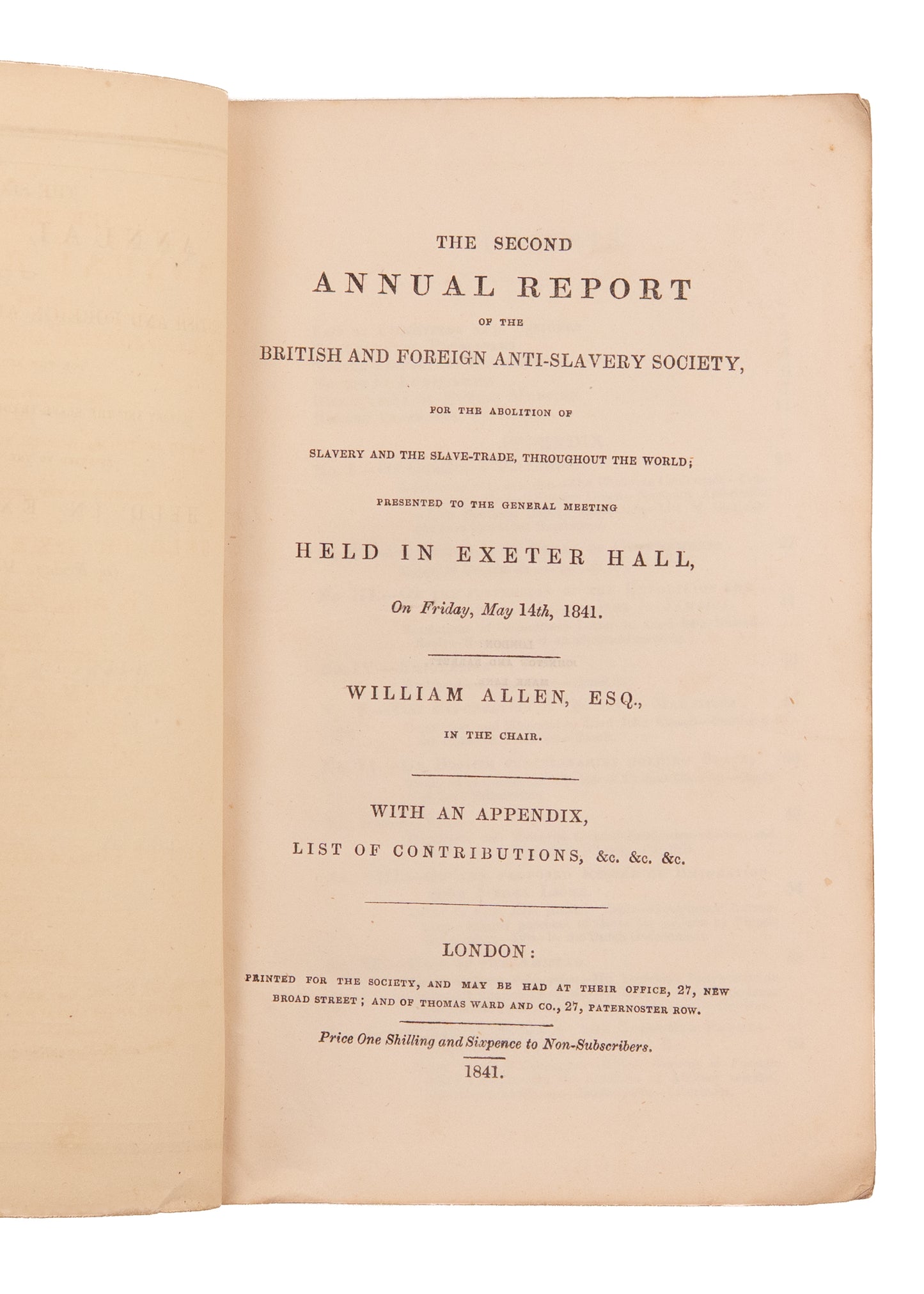 1841 BRITISH ANTI-SLAVERY SOCIETY. First Report after the World Anti-Slavery Convention.