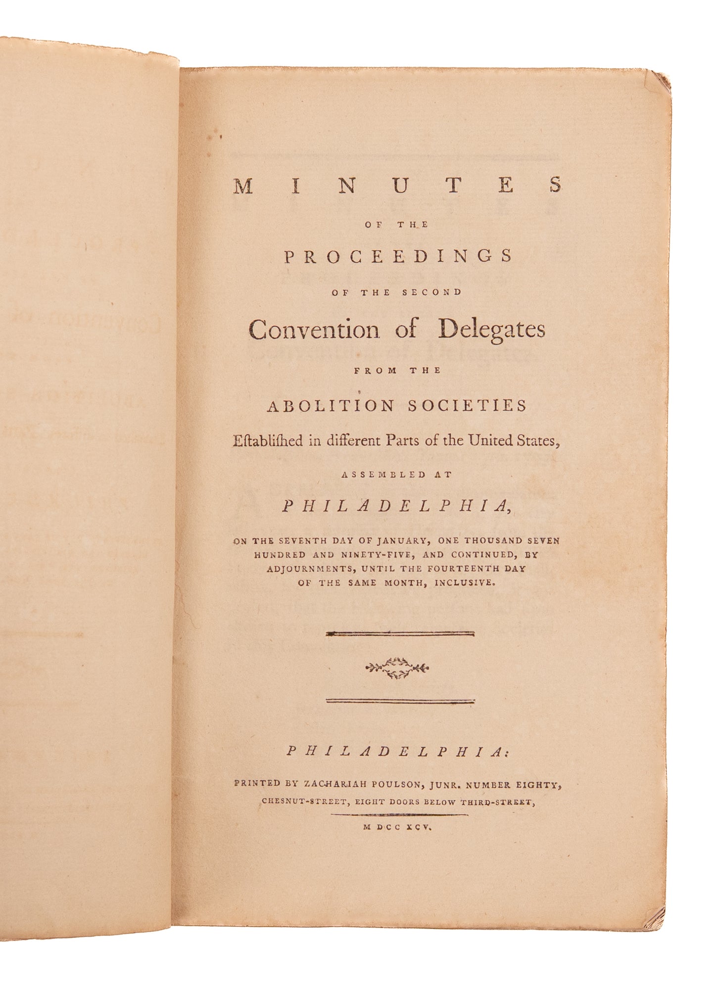 1795 FIRST ABOLITIONIST SOCIETY IN AMERICA. Minutes of the Second Convention of Abolition Societies in Philadelphia.