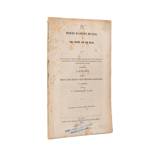1854 B. F. STRINGFELLOW. Negro-Slavery, No Evil. Rare Kansas Pro-Slavery Propoganda.