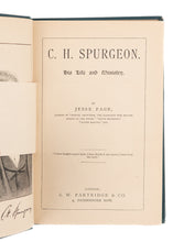 Load image into Gallery viewer, 1895 JESSE PAGE. C. H. Spurgeon: His Life and Ministry. Attractive Victorian Edition.