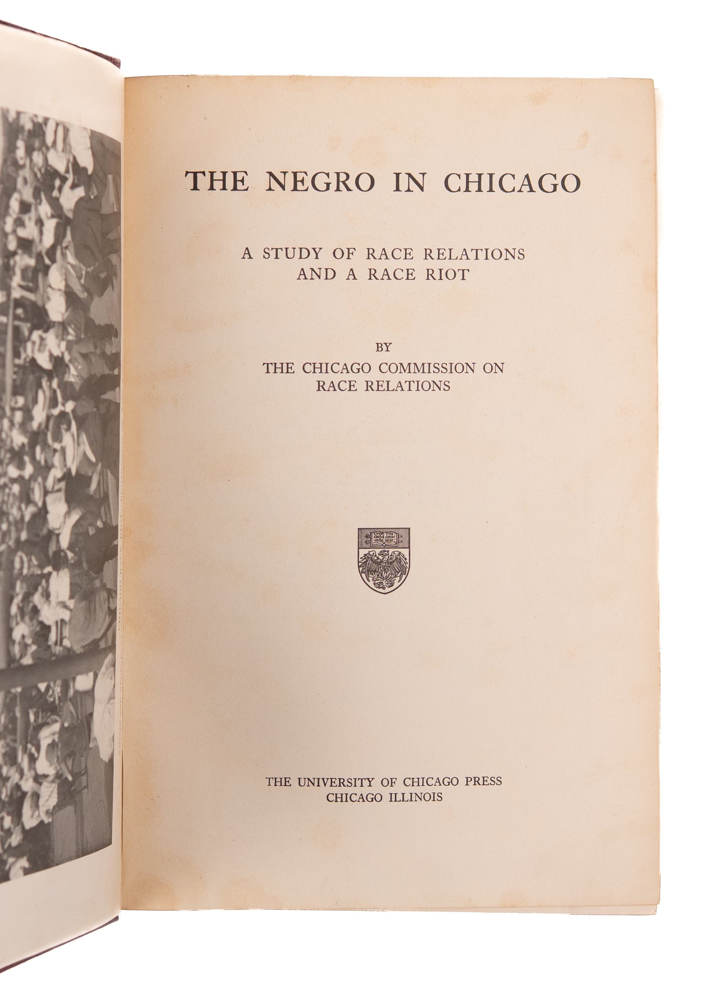 1923 RACE RIOTS CHICAGO. The Negro in Chicago. Commission on the Race Riots of 1919.