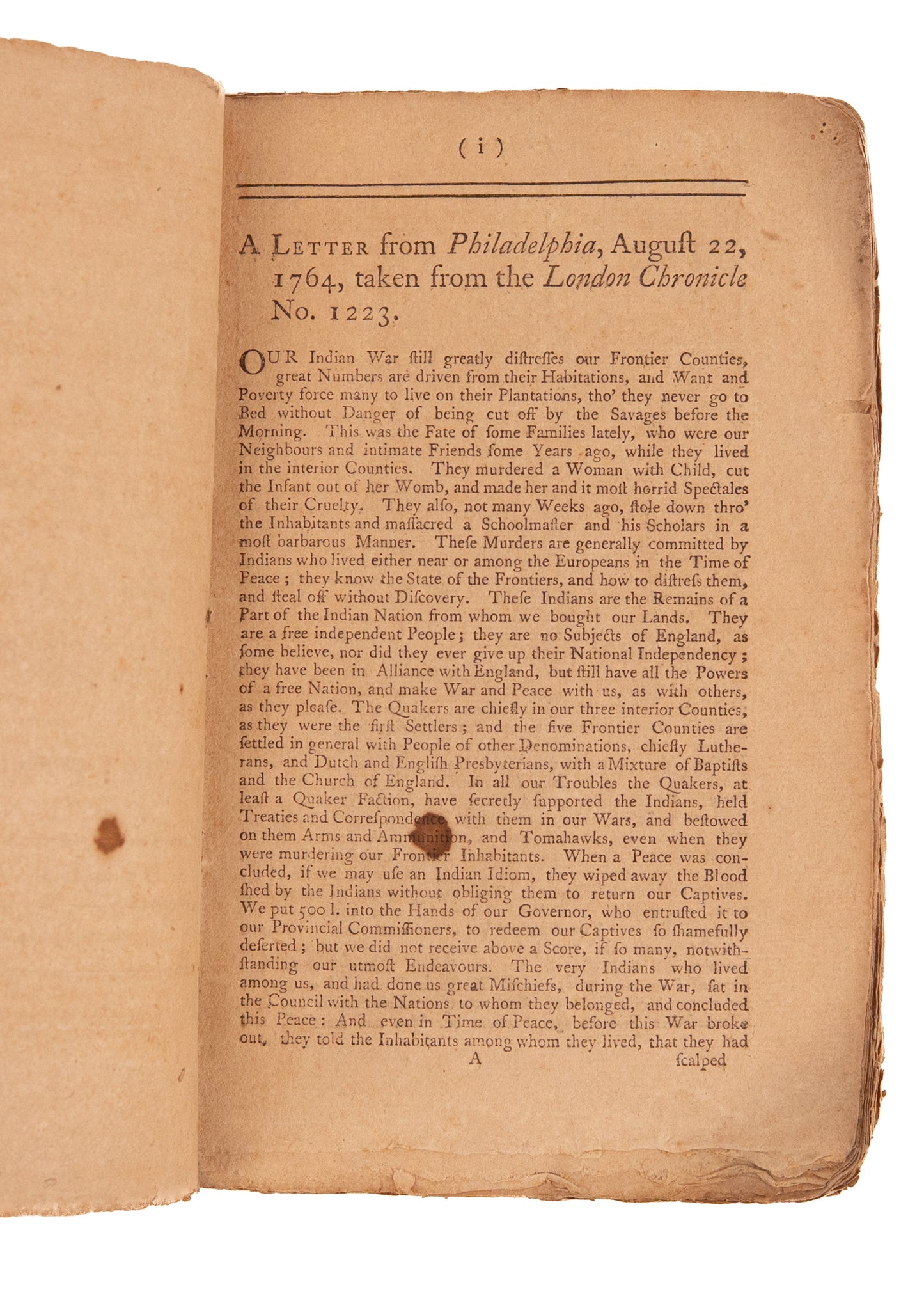 1765 PAXTON BOYS MASSACRE. Quakers Defend Indian Rights and Charge Presbyterians with Racism, &c.
