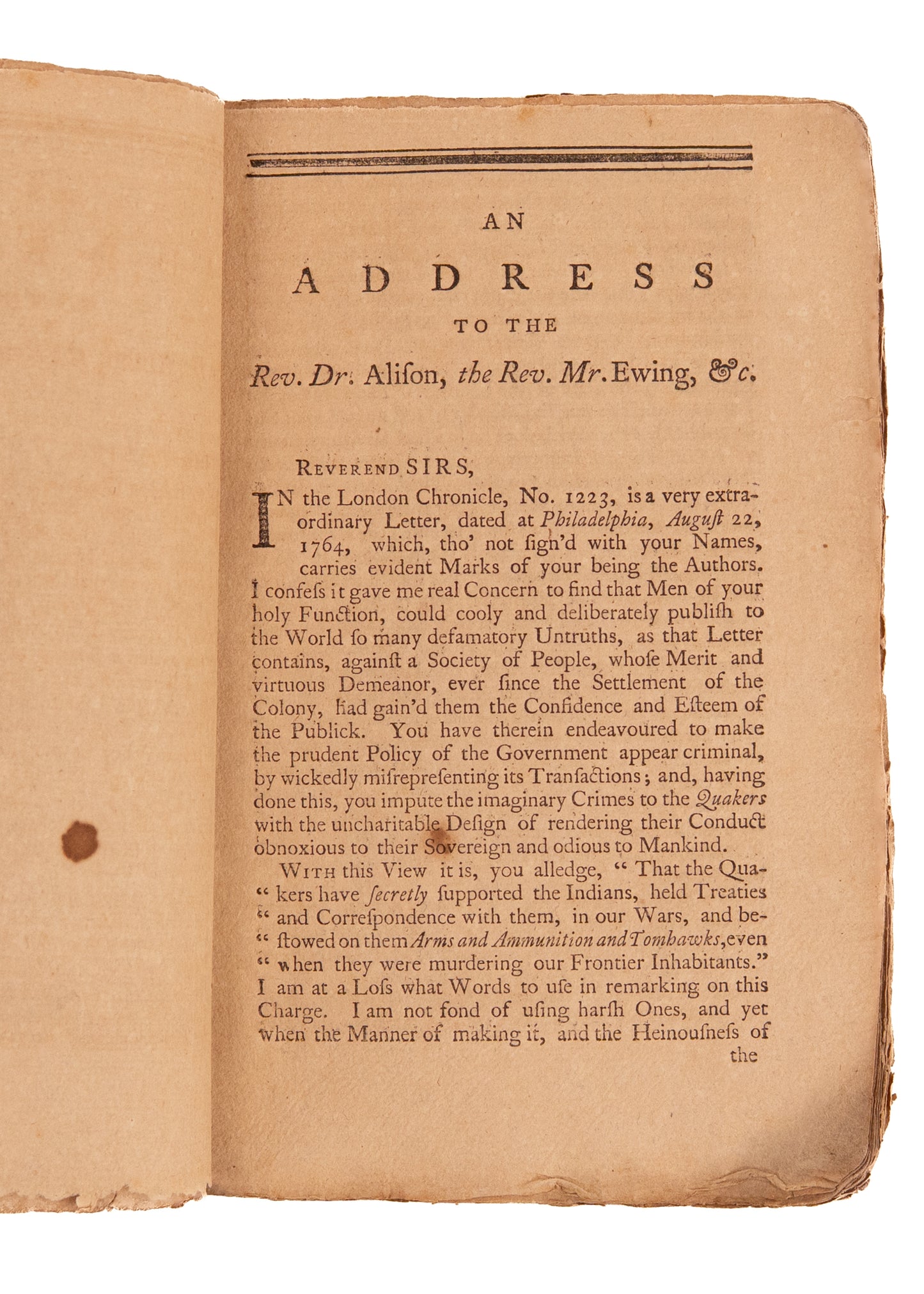1765 PAXTON BOYS MASSACRE. Quakers Defend Indian Rights and Charge Presbyterians with Racism, &c.