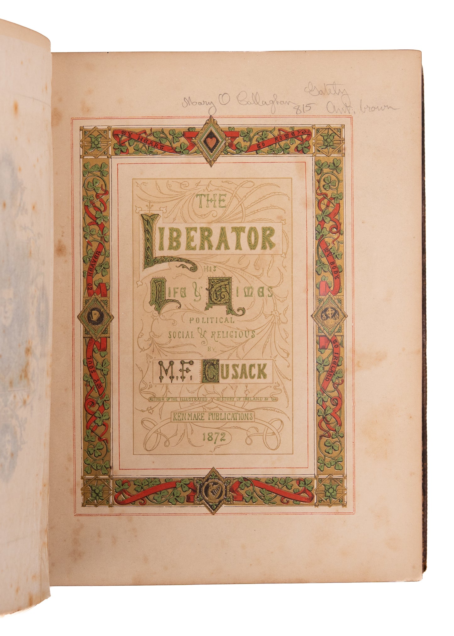 1872 DANIEL O'CONNELL.Spectacular Edition of the Life of the "Liberator" of Ireland.