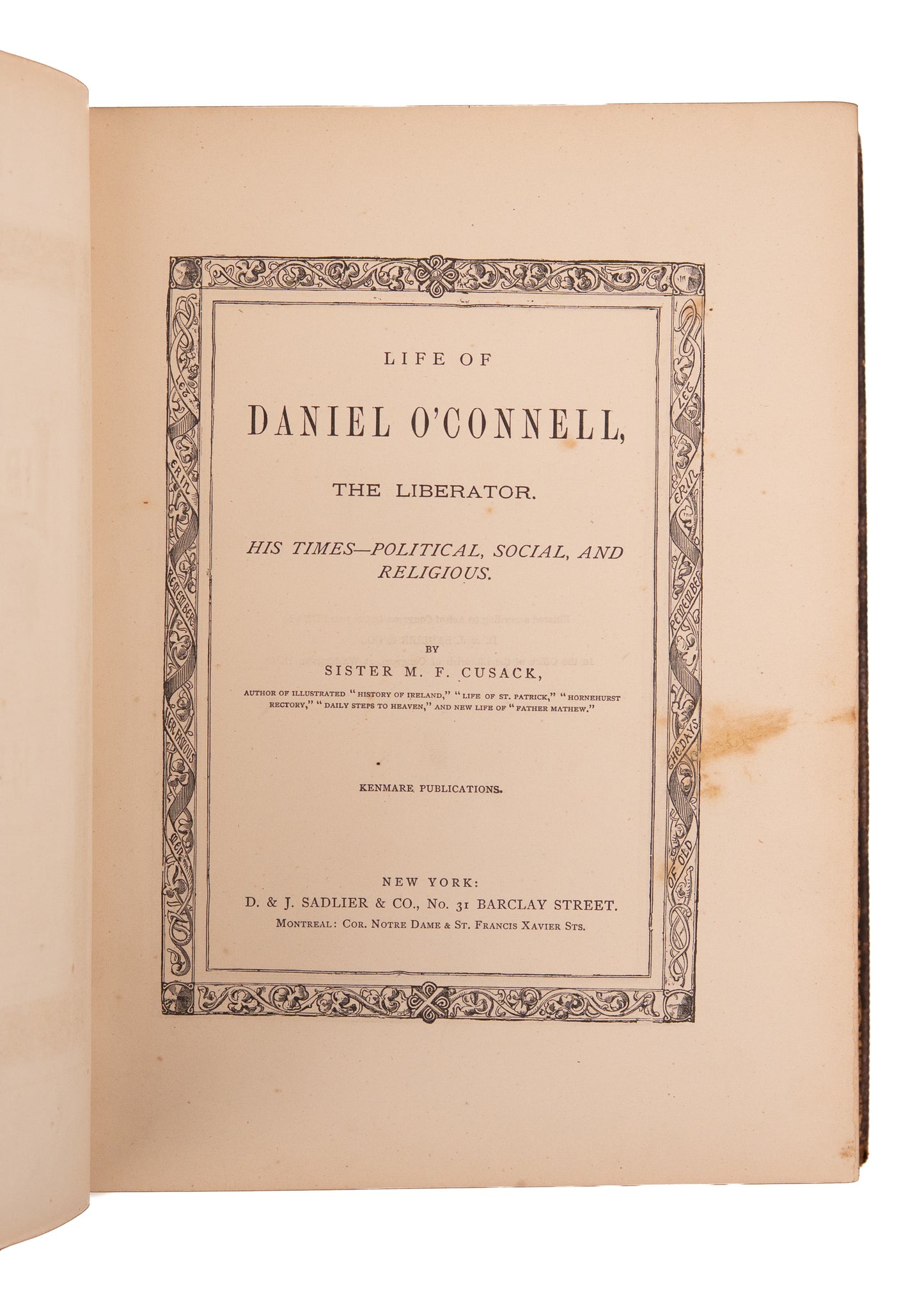 1872 DANIEL O'CONNELL.Spectacular Edition of the Life of the "Liberator" of Ireland.