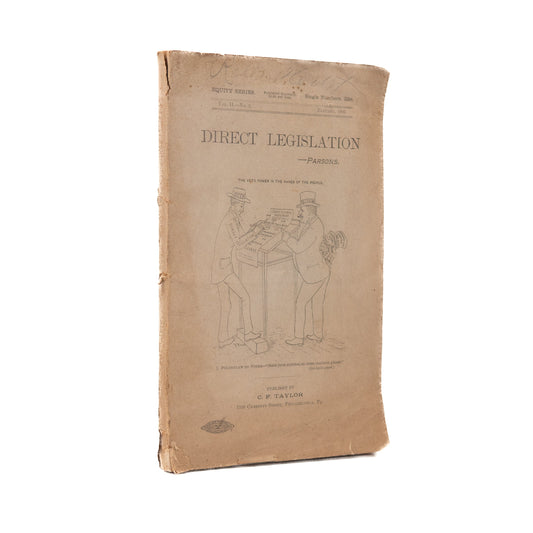 1900 FRANK PARSONS. Rare Work Advocating for Direct Democracy and Popular Veto Power.