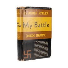 Load image into Gallery viewer, 1933 ADOLF HITLER. My Battle [Mein Kampf]. Second American Edition w/Rare Dustjacket Praising Hitler