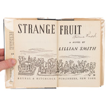 Load image into Gallery viewer, 1944 LILLIAN SMITH. Strange Fruit. Banned Book on Interracial Marriage - Signed!