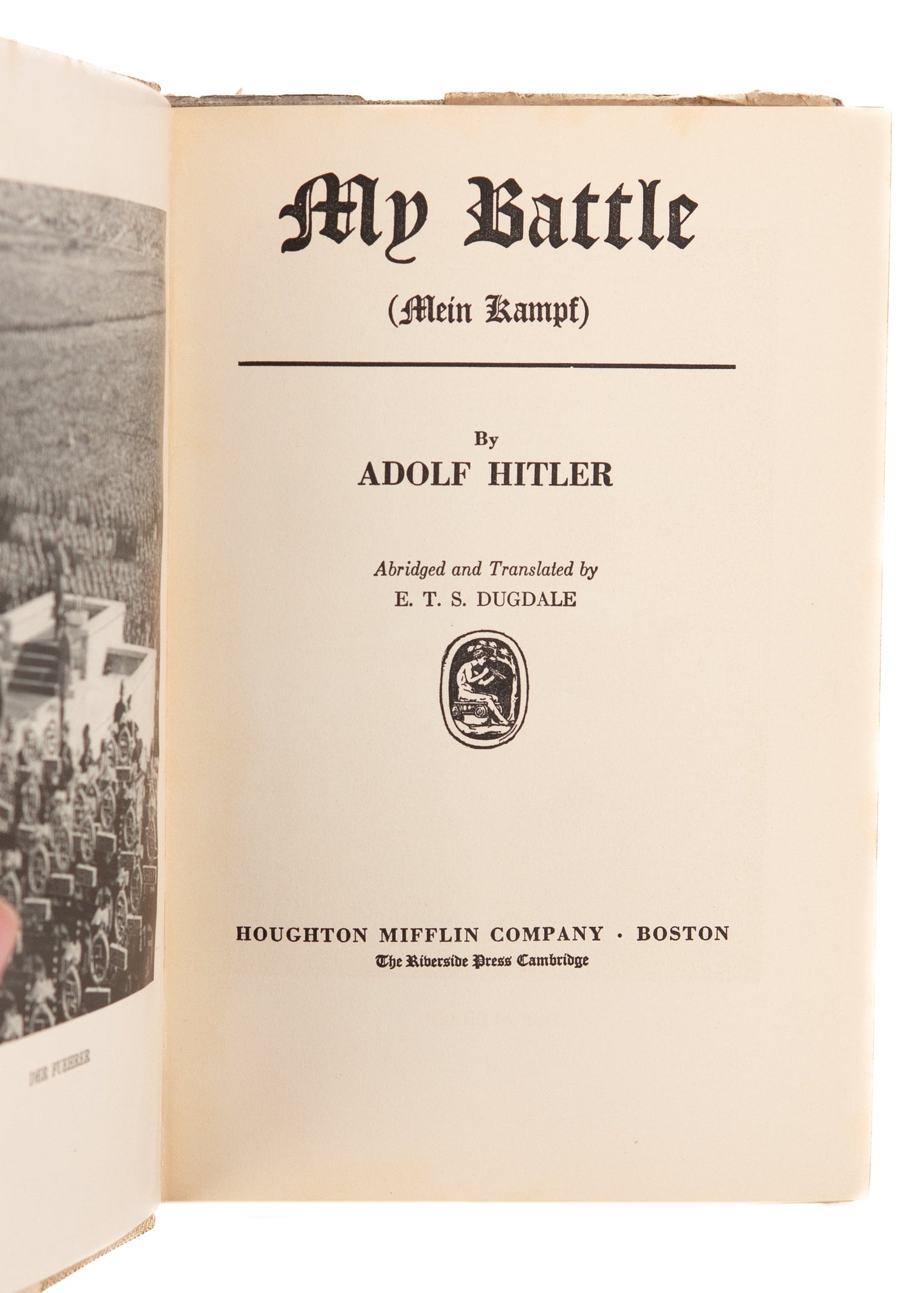 1933 ADOLF HITLER. My Battle [Mein Kampf]. Second American Edition w/Rare Dustjacket Praising Hitler