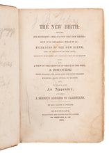 Load image into Gallery viewer, 1848 LLOYD C. PHILIPS. The New Birth. Rare Ohio Revivalist - Second Great Awakening.