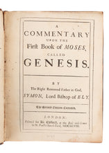 Load image into Gallery viewer, 1698 SYMON PATRICK. A Commentary Upon The First Book of Moses, Called Genesis.