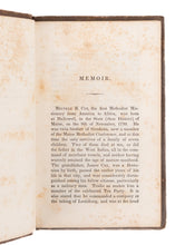 Load image into Gallery viewer, 1835 MEVILLE B. COX. Memoir of First Methodist Missionary to Freed Slaves of Liberia - Colonization Society.