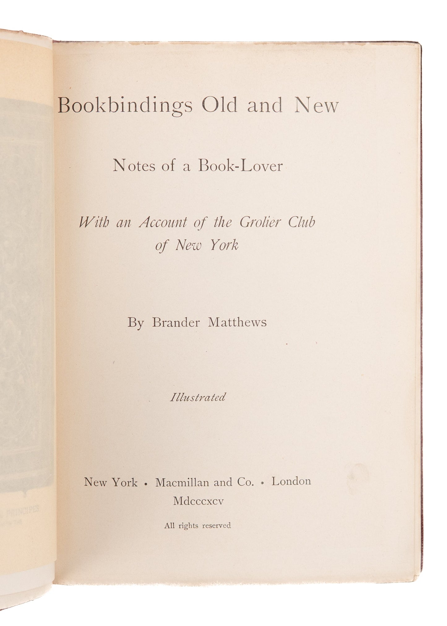 1895 BOOKBINDING. Rare "Bookbindings Old and New" for the Grolier Club. Unique Example.