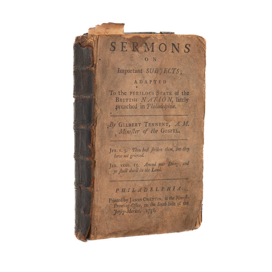 1758 GILBERT TENNENT. First Edition. Sermons on Divine Judgment & National Repentance for America.