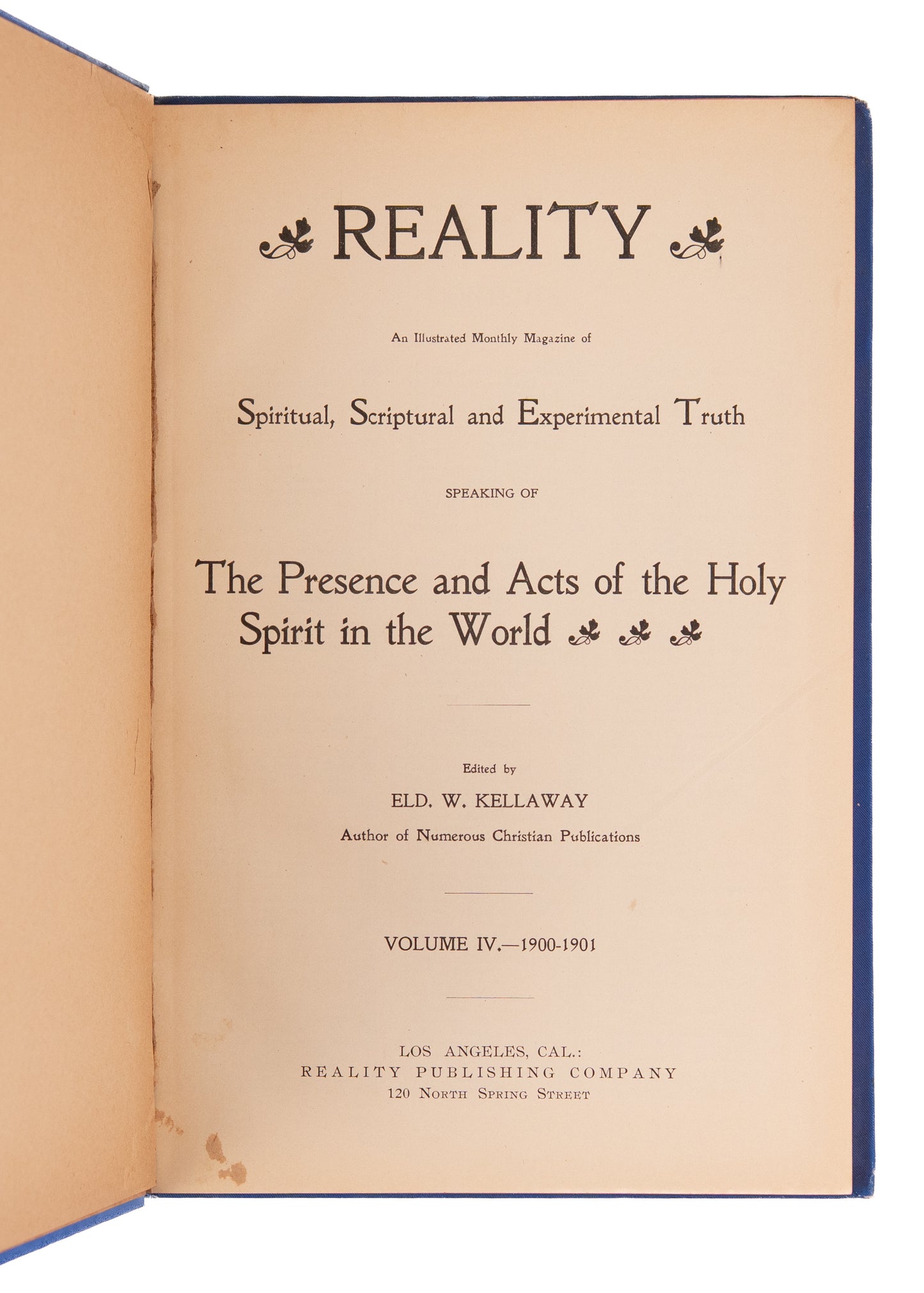 1900 AZUSA STREET CONTEXT. Reality Magazine - Acts of Holy Spirit in the World