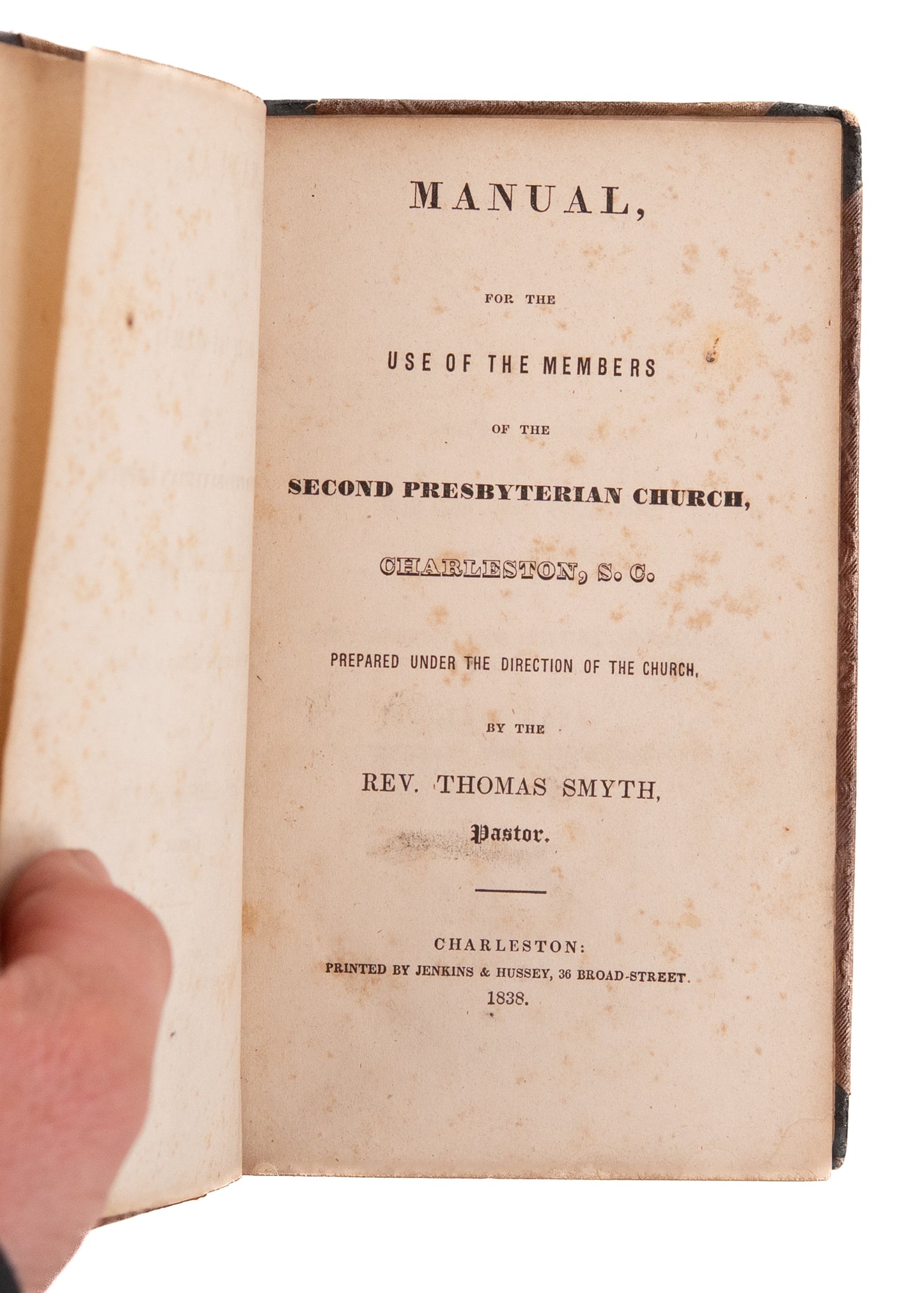 1838 SLAVERY & CHURCH. Rare Charleston South Carolina Presbyterian Church Manual - Slavery.