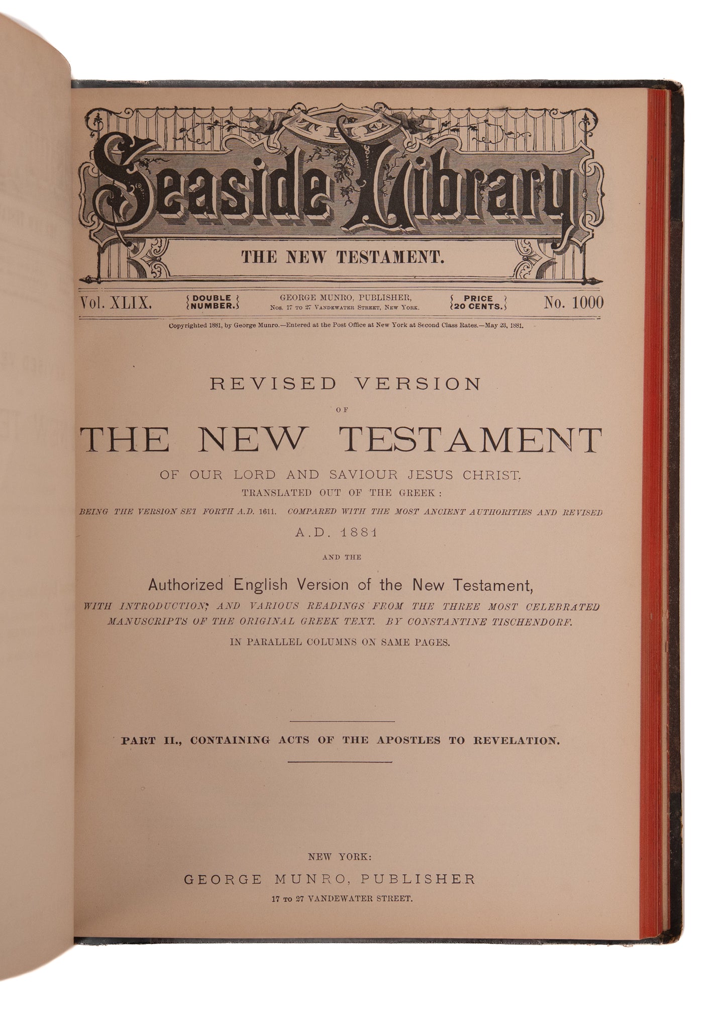 1881 KJV & RSV. Rare Seaside Library First Edition of King James and Revised Standard Parallel.