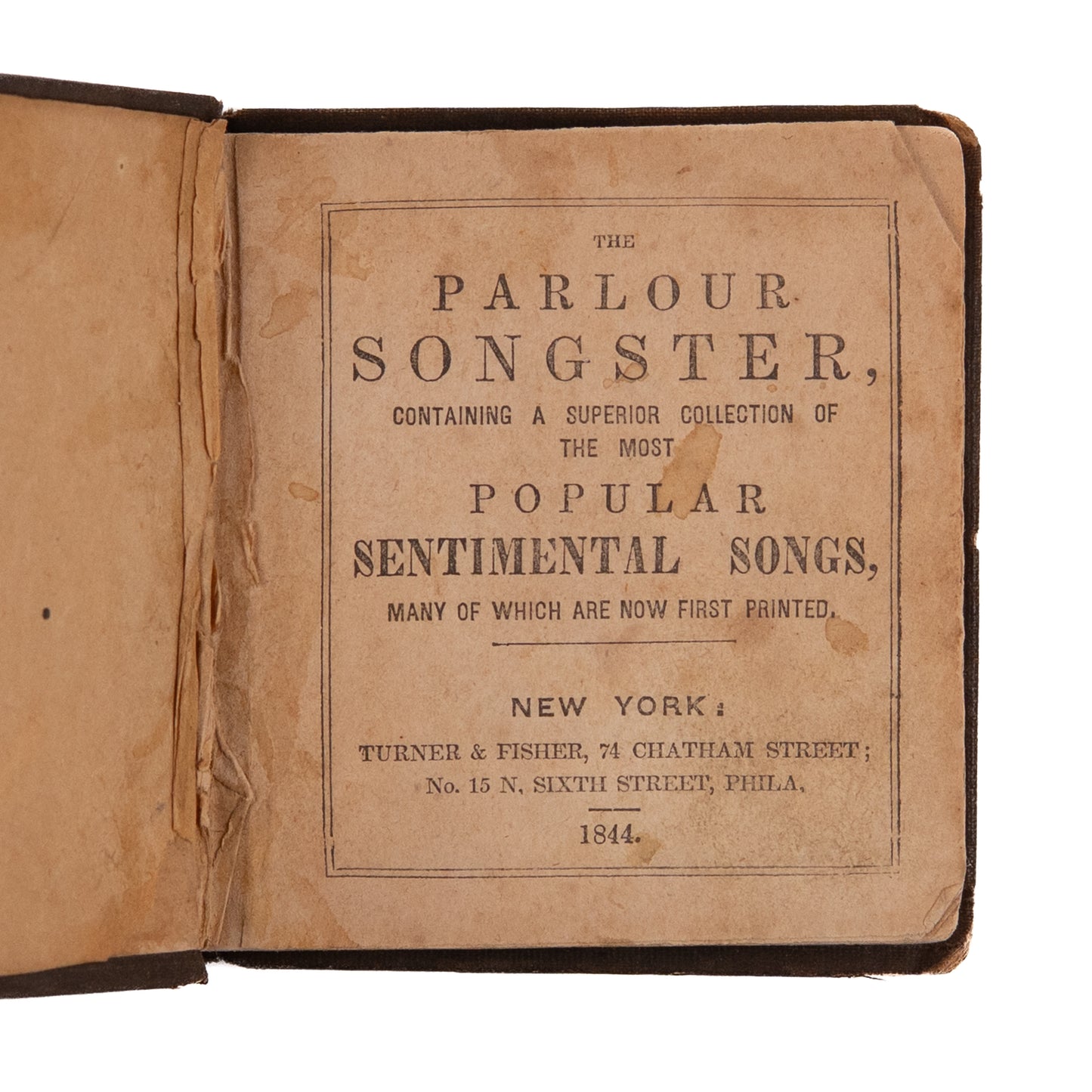 1844 PARLOUR SONGSTER. Early American Romantic or Bawdy Songster with Original Songs.