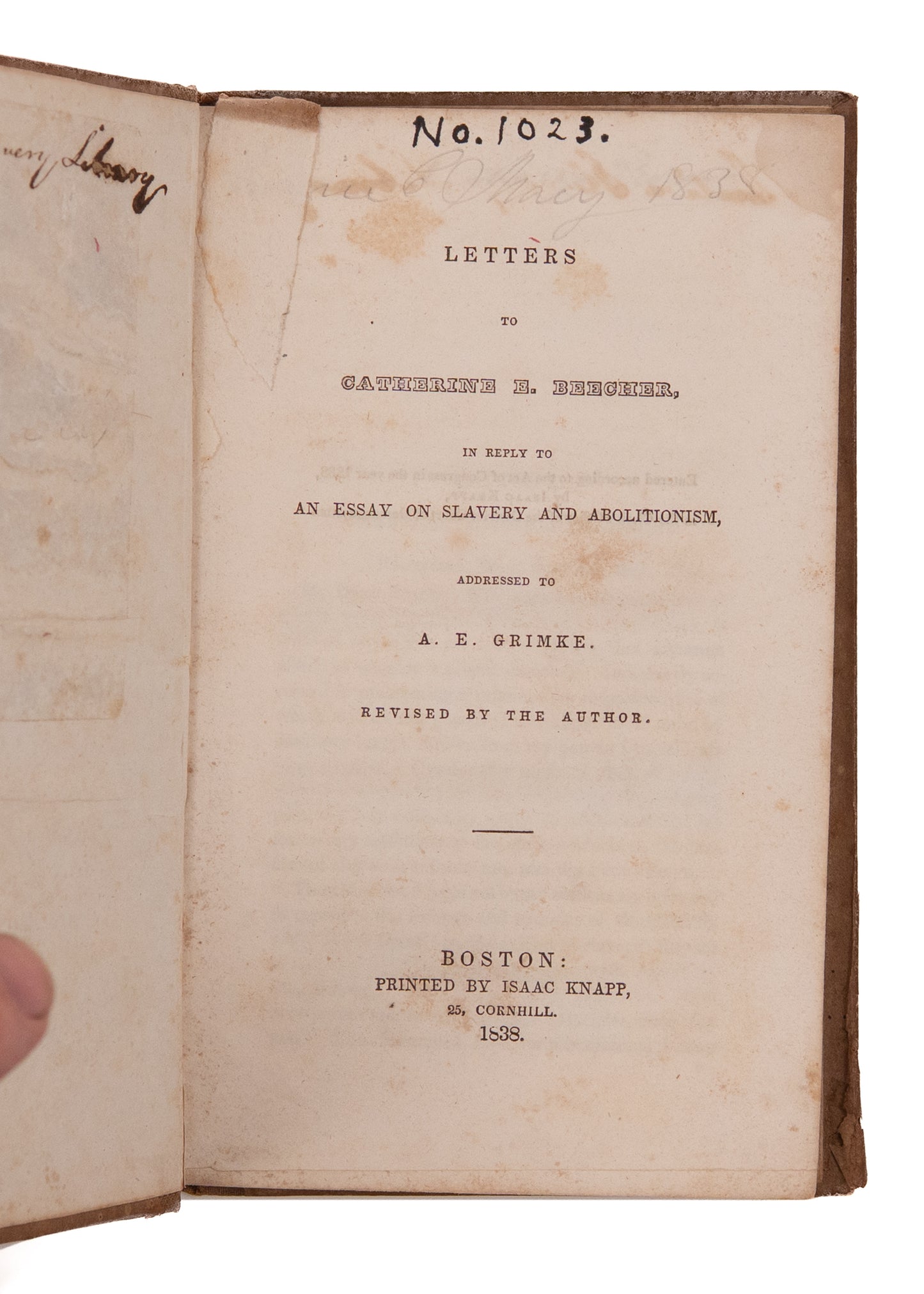 1838 A. E. GRIMKE. Foundational Text on Women's Place in Society & the Abolition of Slavery.